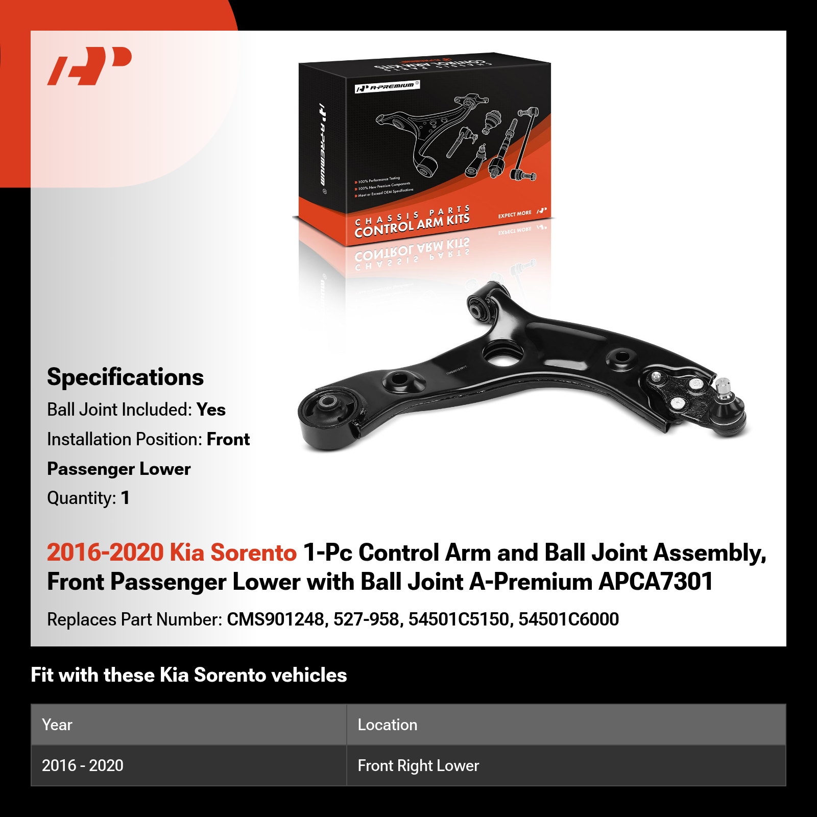 2016-2020 Kia Sorento 1-Pc Control Arm and Ball Joint Assembly, Front Passenger Lower with Ball Joint A-Premium APCA7301