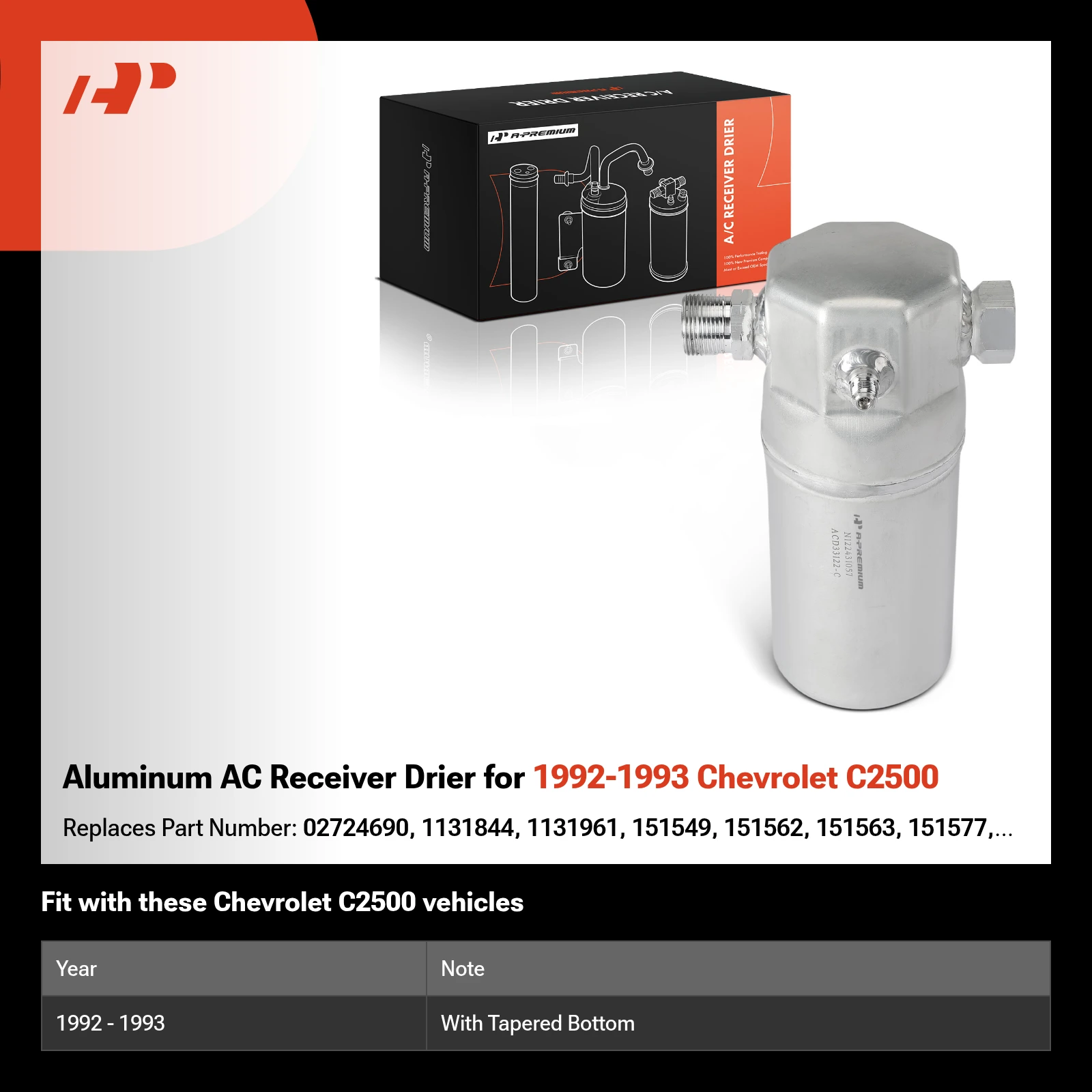 Aluminum AC Receiver Drier for 1992-1993 Chevrolet C2500