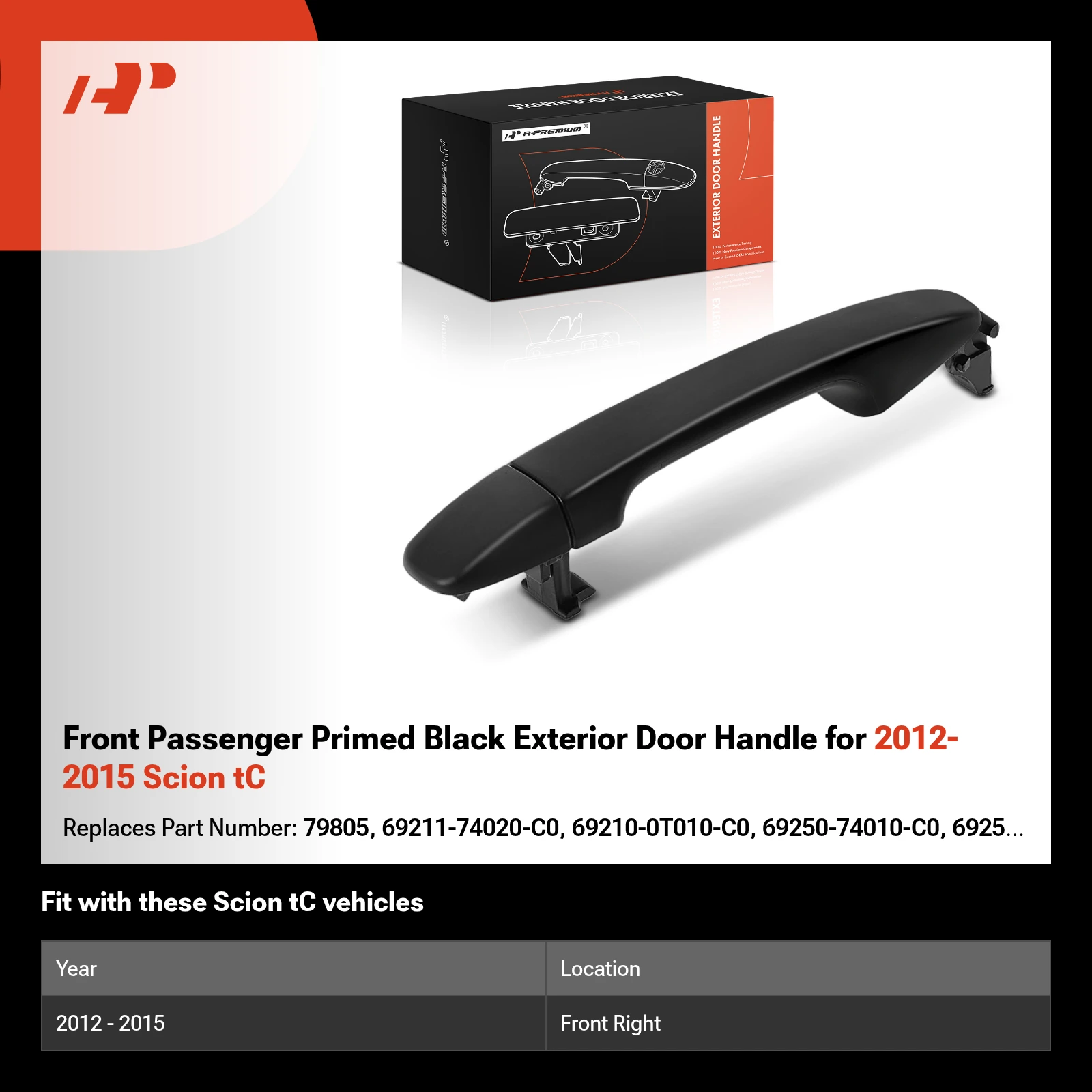 Front Passenger Primed Black Exterior Door Handle for 2012-2015 Scion tC