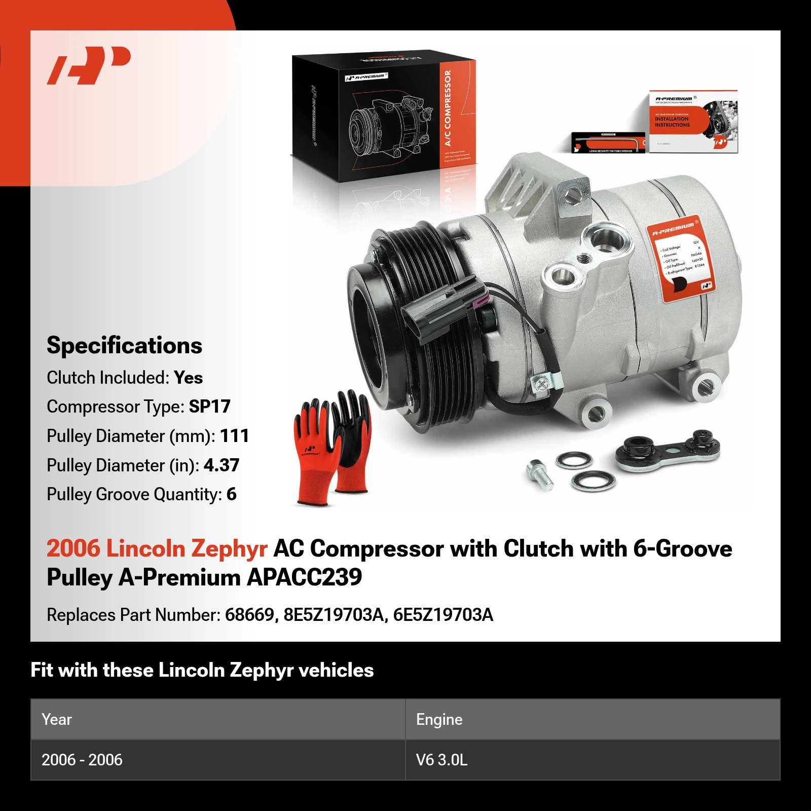 2006 Lincoln Zephyr AC Compressor with Clutch with 6-Groove Pulley A-Premium APACC239