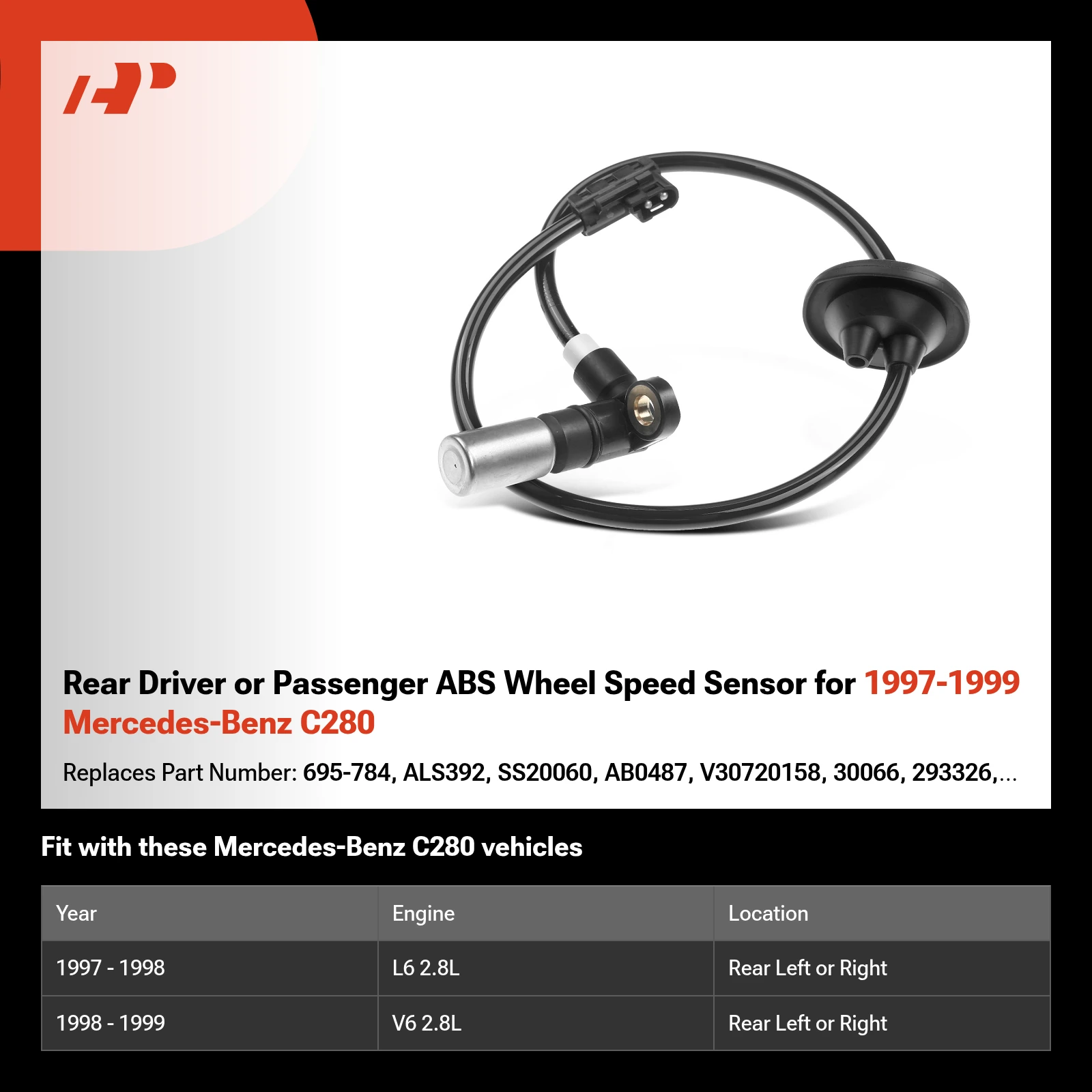 Rear Driver or Passenger ABS Wheel Speed Sensor for 1997-1999 Mercedes-Benz C280