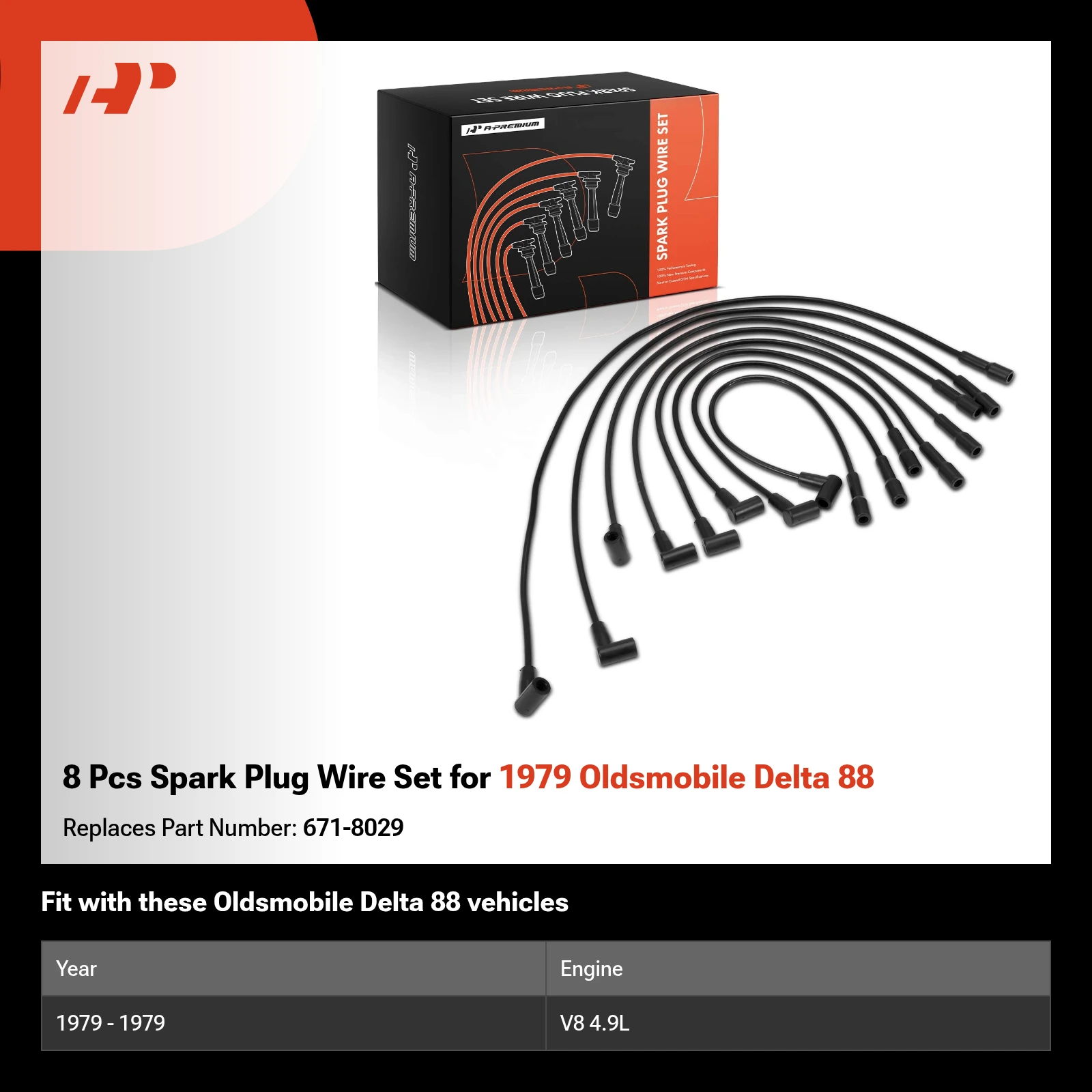 8 Pcs Spark Plug Wire Set for 1979 Oldsmobile Delta 88