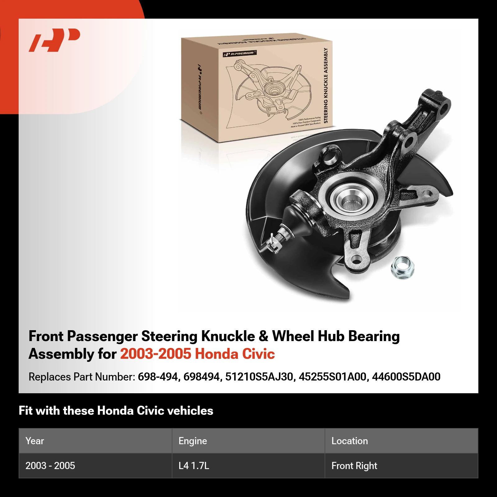 Front Passenger Steering Knuckle & Wheel Hub Bearing Assembly for 2003-2005 Honda Civic