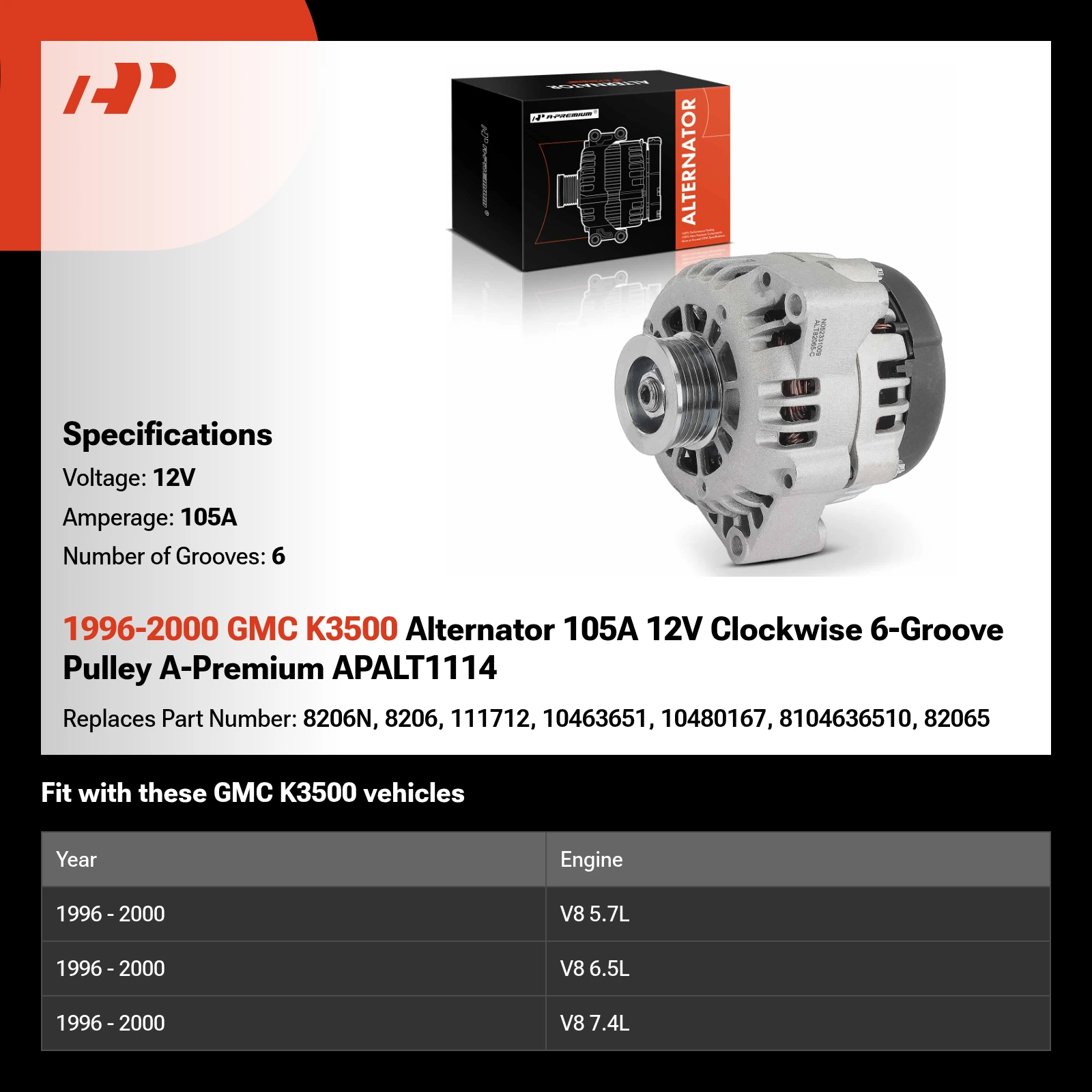 1996-2000 GMC K3500 Alternator 105A 12V Clockwise 6-Groove Pulley A-Premium APALT1114