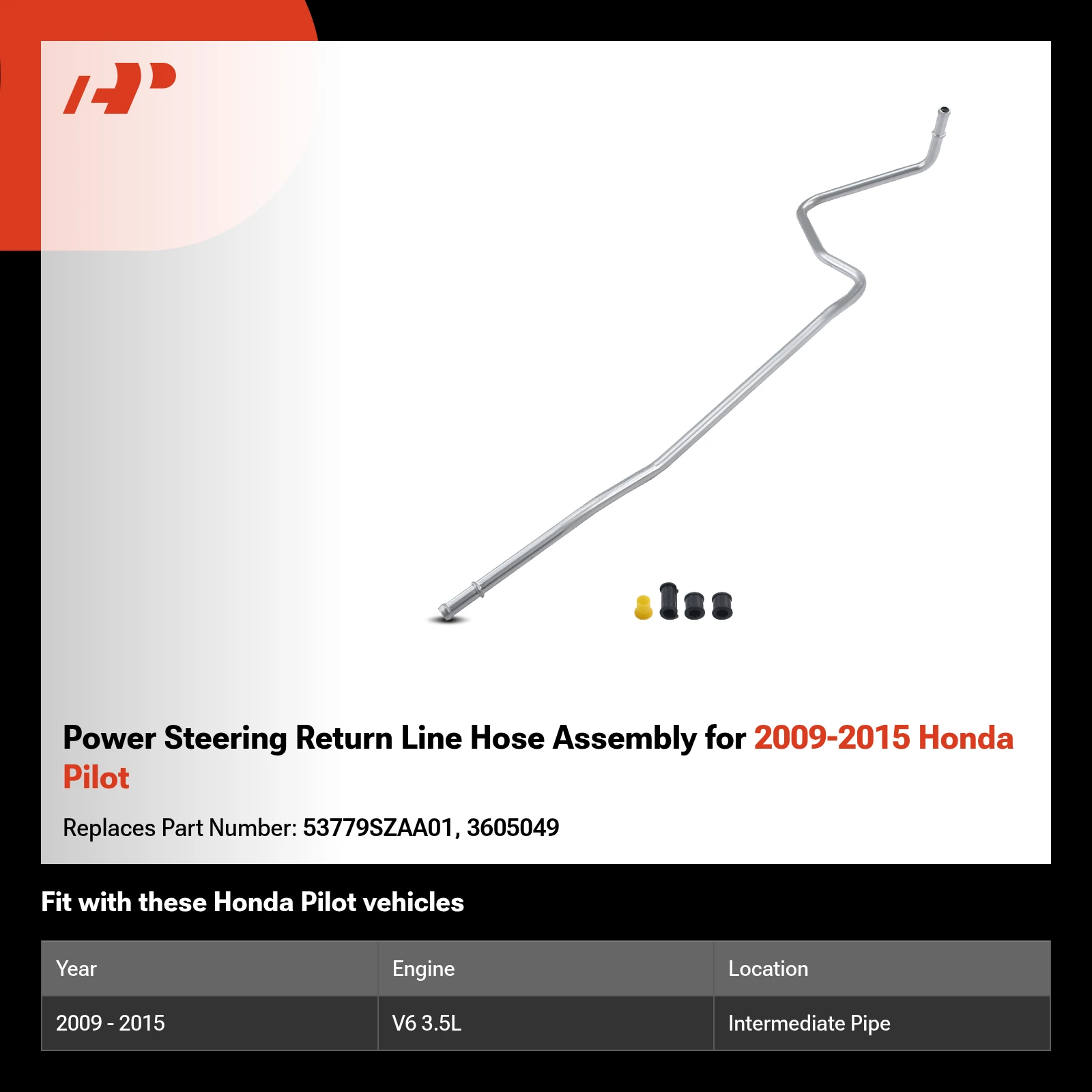 Power Steering Return Line Hose Assembly for 2009-2015 Honda Pilot