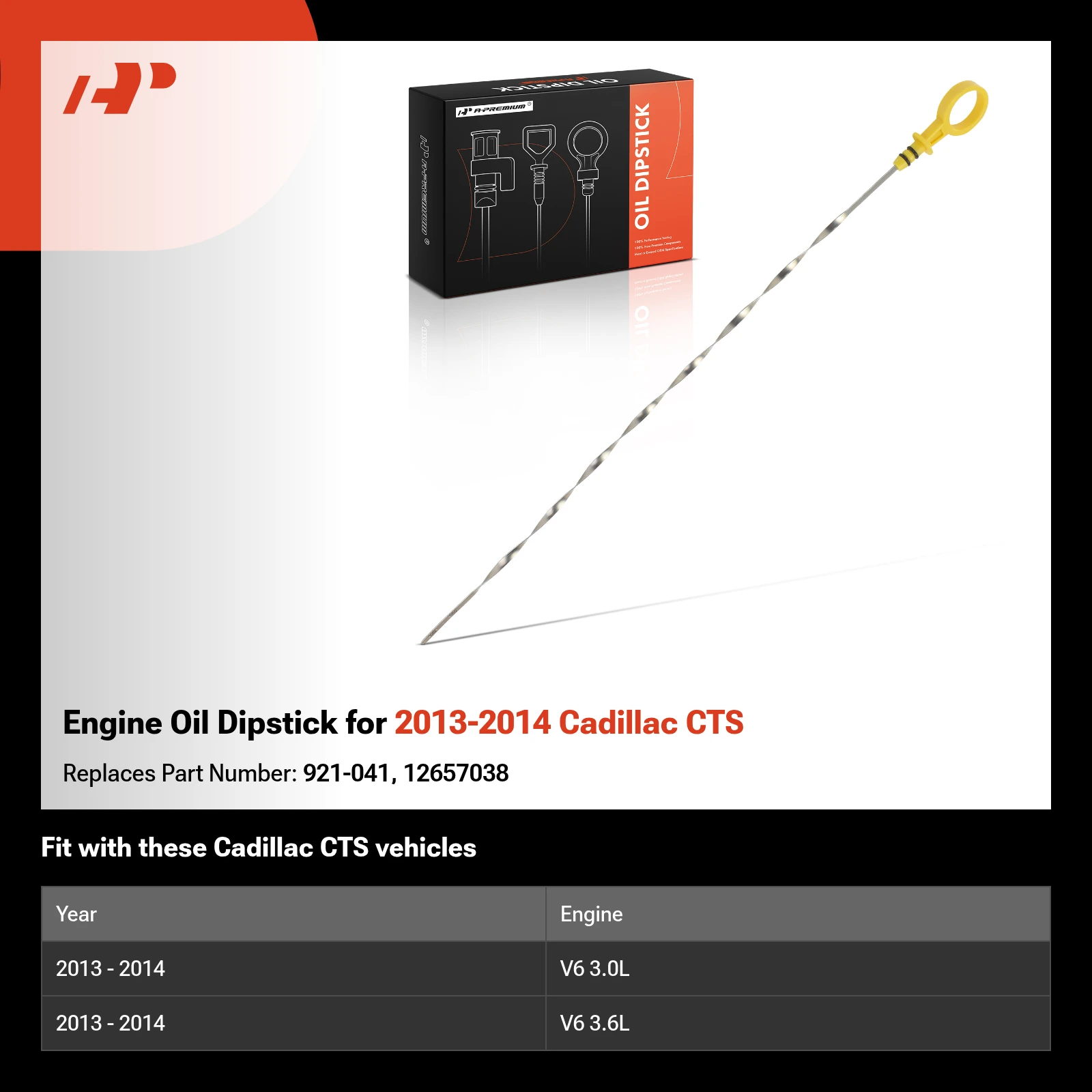 Engine Oil Dipstick for 2013-2014 Cadillac CTS