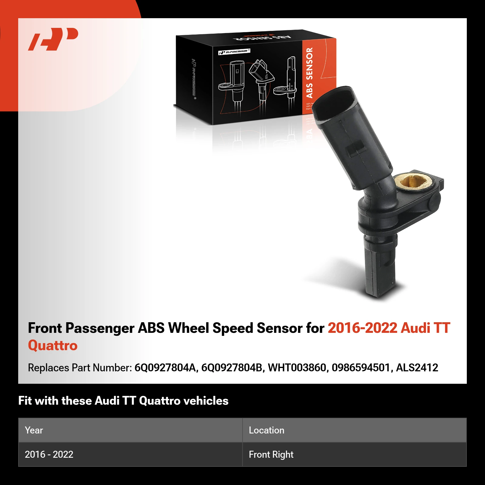 Front Passenger ABS Wheel Speed Sensor for 2016-2022 Audi TT Quattro