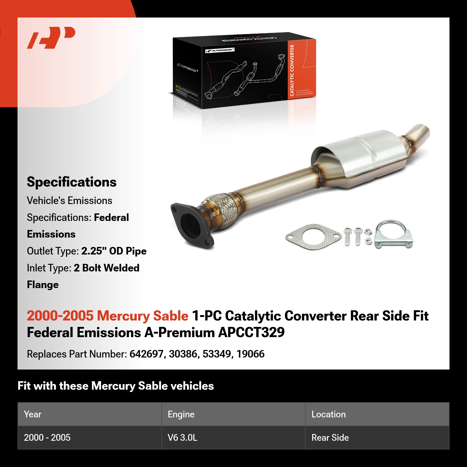 2000-2005 Mercury Sable 1-PC Catalytic Converter Rear Side Fit Federal Emissions A-Premium APCCT329