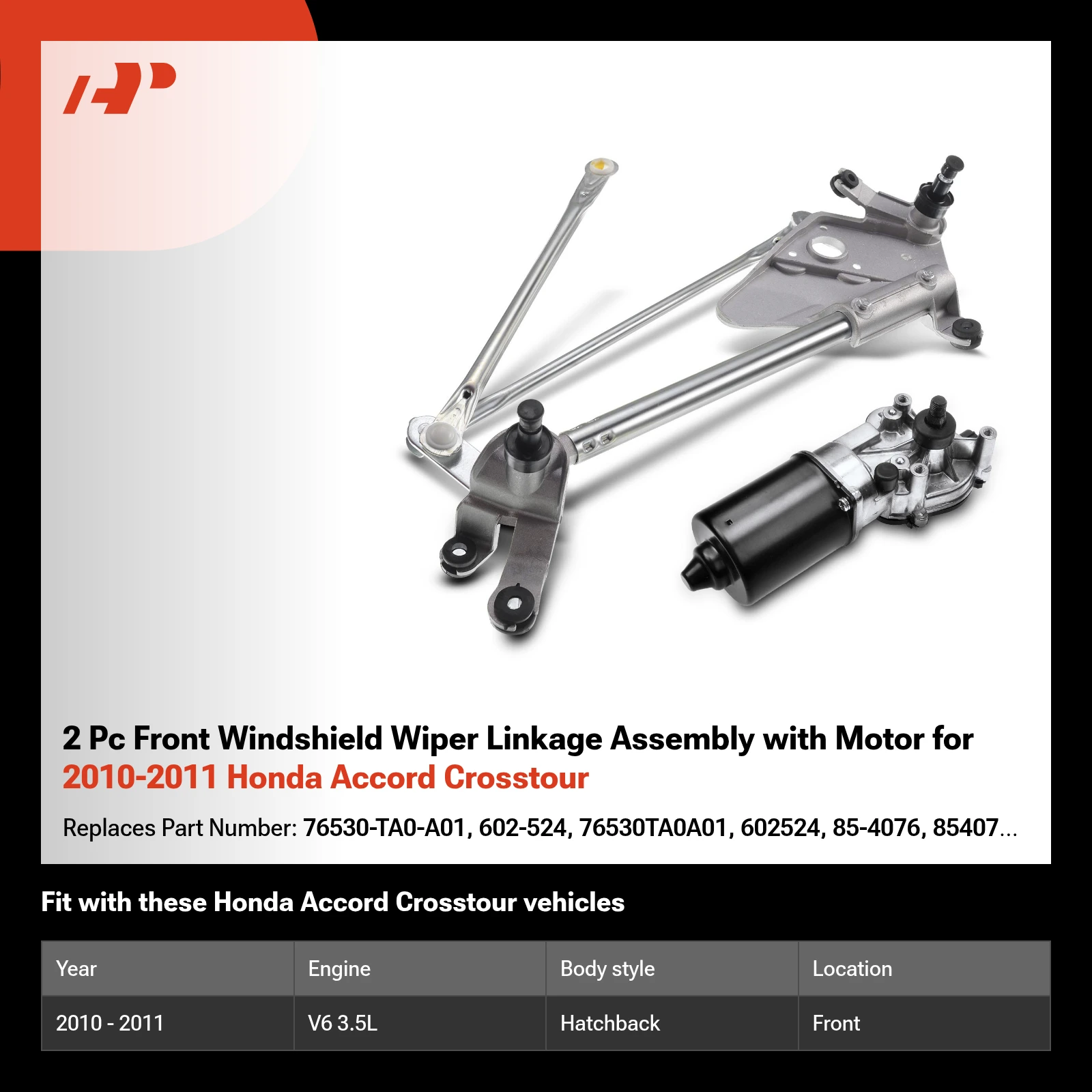 2 Pc Front Windshield Wiper Linkage Assembly with Motor for 2010-2011 Honda Accord Crosstour