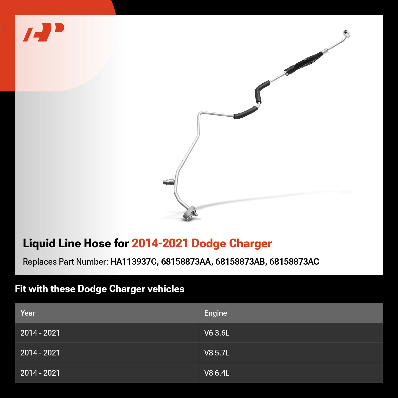 Liquid Line Hose for 2014-2021 Dodge Charger