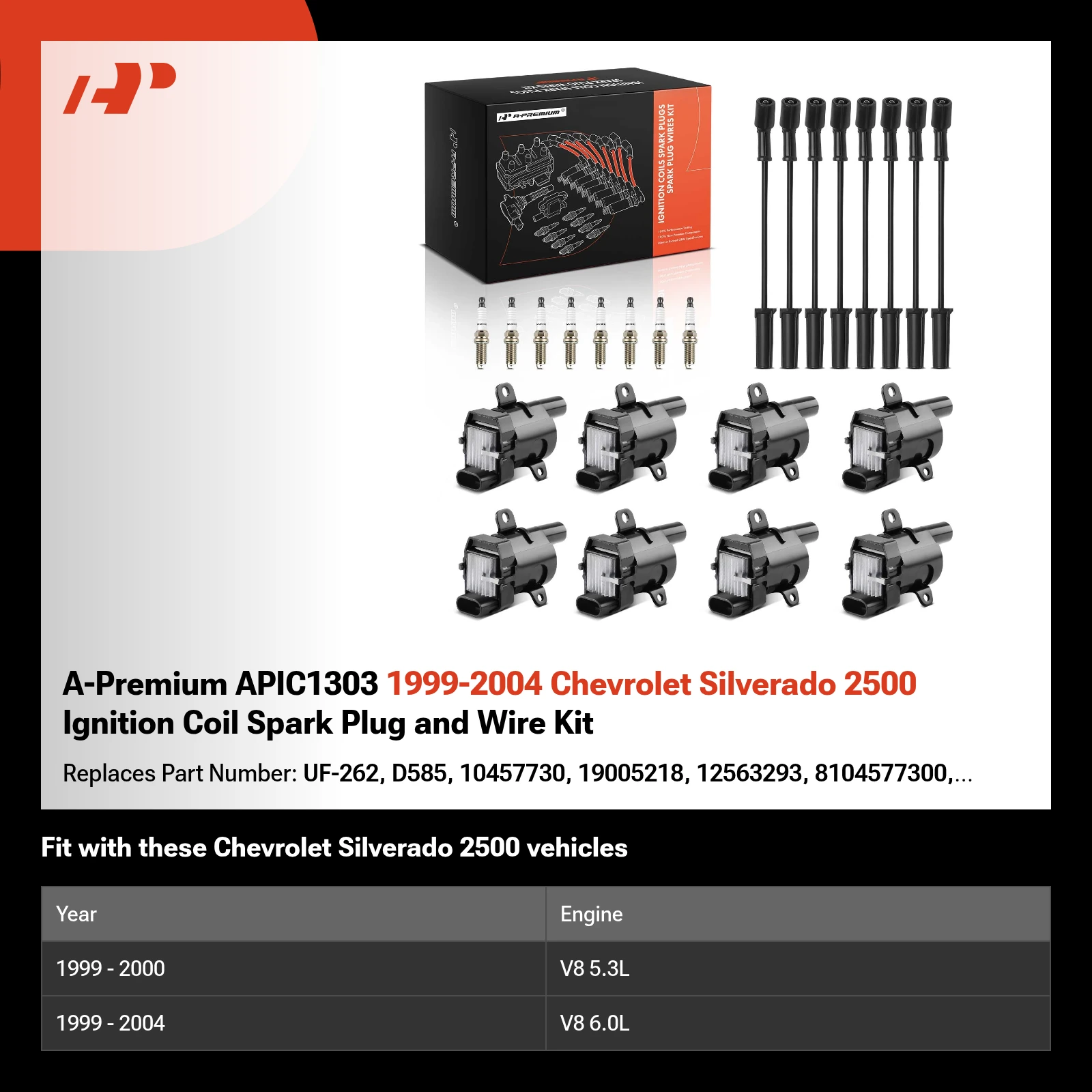 A-Premium APIC1303 1999-2004 Chevrolet Silverado 2500 Ignition Coil Spark Plug and Wire Kit
