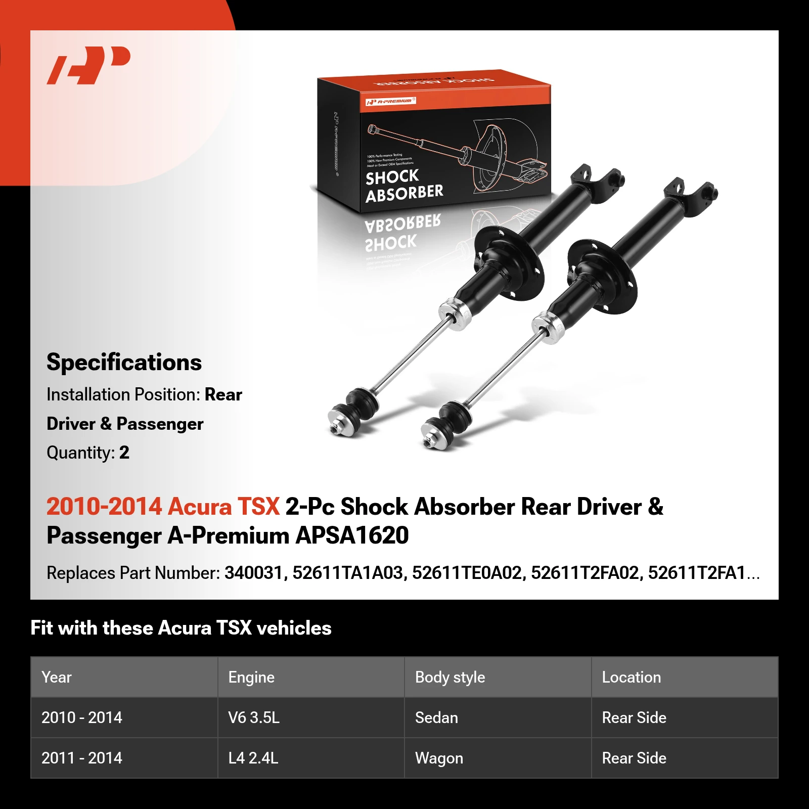 2010-2014 Acura TSX 2-Pc Shock Absorber Rear Driver & Passenger A-Premium APSA1620