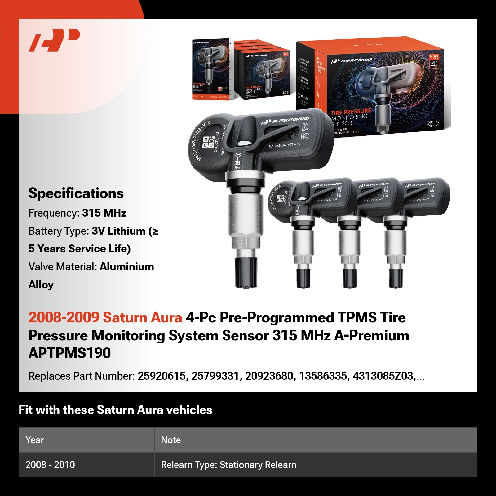 2008-2009 Saturn Aura 4-Pc Pre-Programmed TPMS Tire Pressure Monitoring System Sensor 315 MHz A-Premium APTPMS190