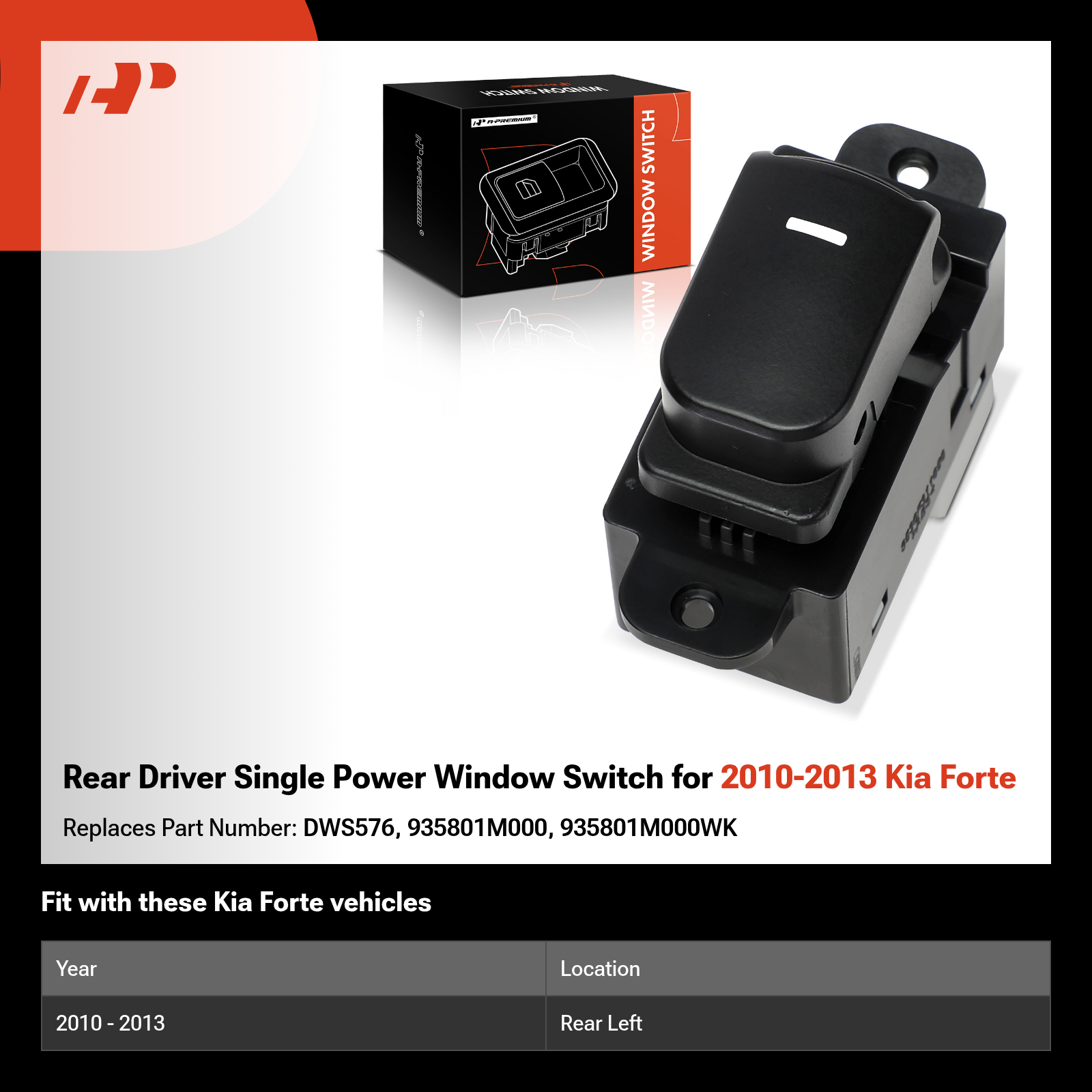 Rear Driver Single Power Window Switch for 2010-2013 Kia Forte