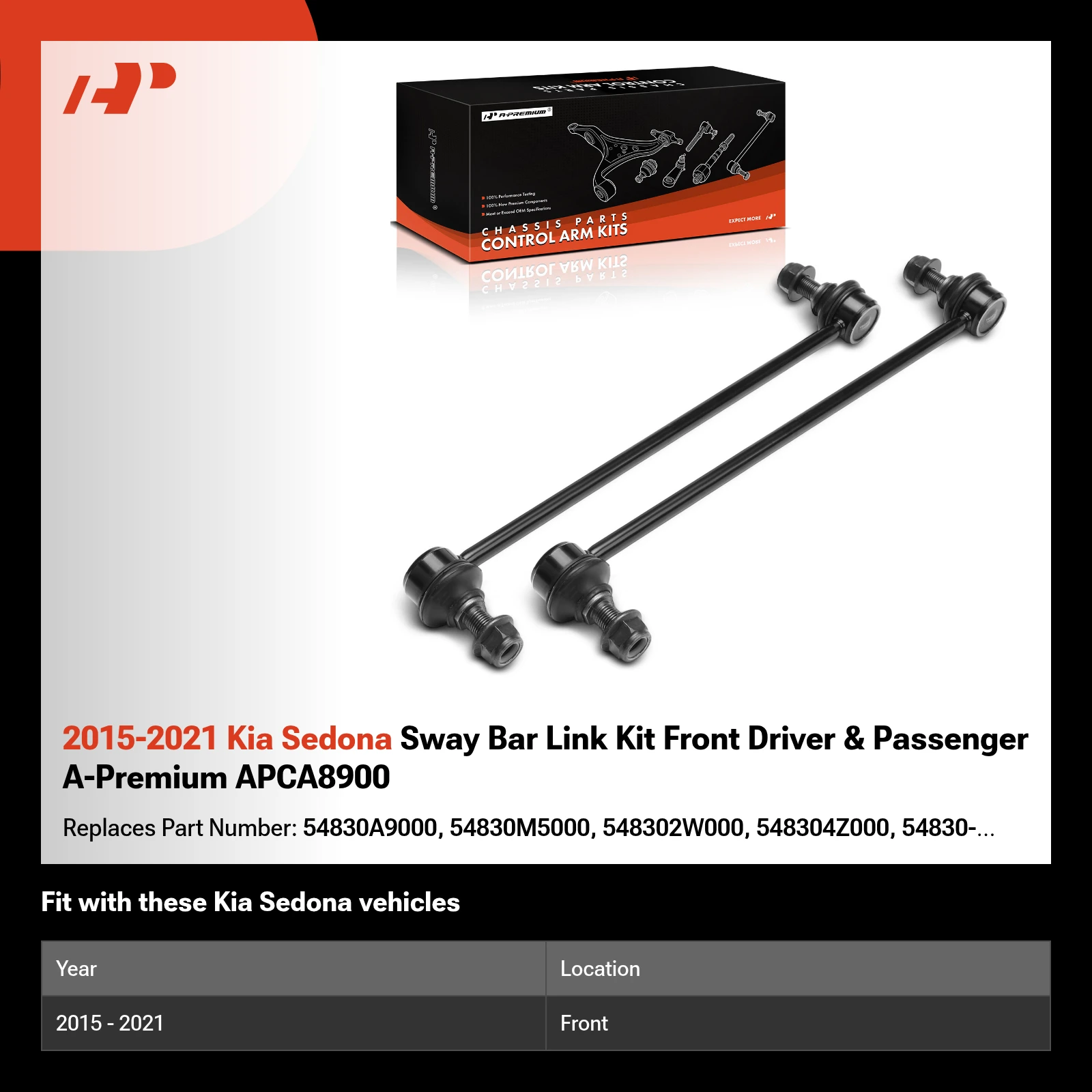 2015-2021 Kia Sedona Sway Bar Link Kit Front Driver & Passenger A-Premium APCA8900