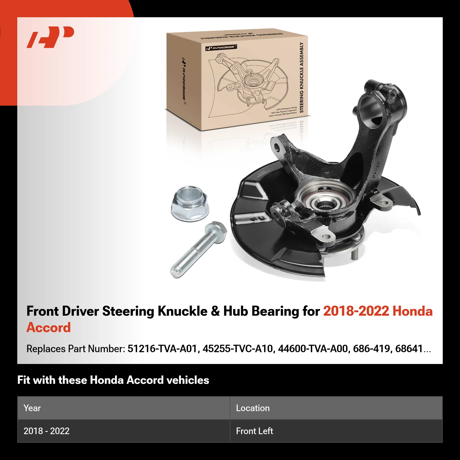 Front Driver Steering Knuckle & Hub Bearing for 2018-2022 Honda Accord