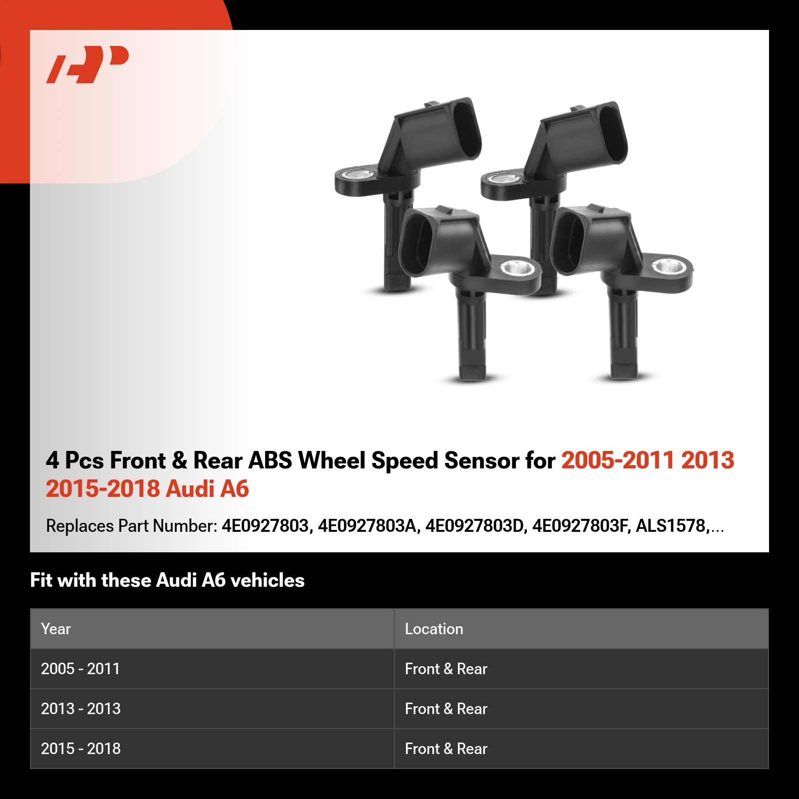 4 Pcs Front & Rear ABS Wheel Speed Sensor for 2005-2011 2013 2015-2018 Audi A6