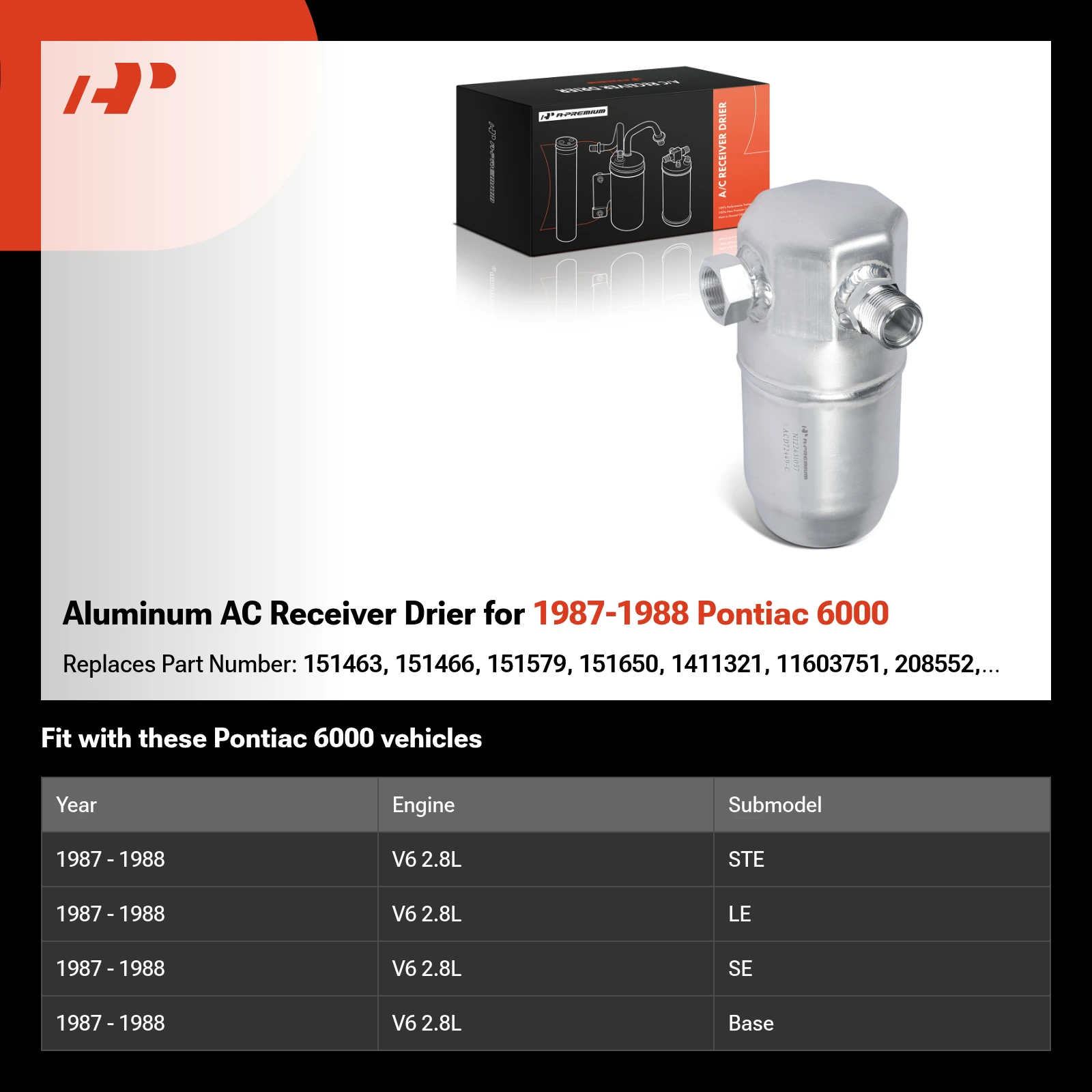 Aluminum AC Receiver Drier for 1987-1988 Pontiac 6000