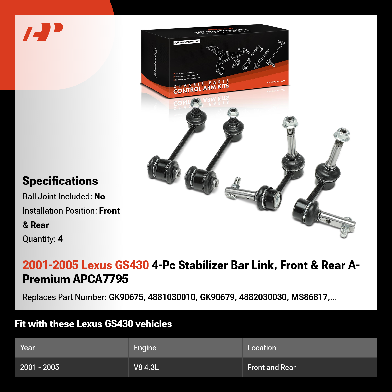 2001-2005 Lexus GS430 4-Pc Stabilizer Bar Link, Front & Rear A-Premium APCA7795