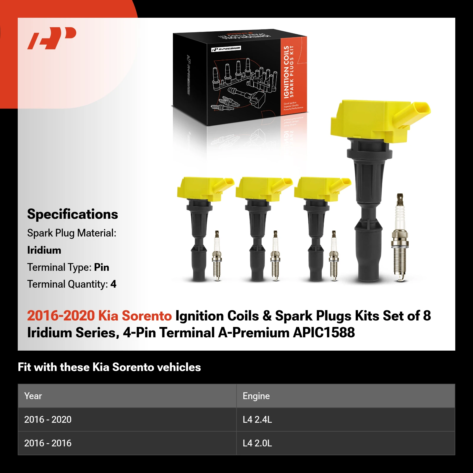 2016-2020 Kia Sorento Ignition Coils & Spark Plugs Kits Set of 8 Iridium Series, 4-Pin Terminal A-Premium APIC1588