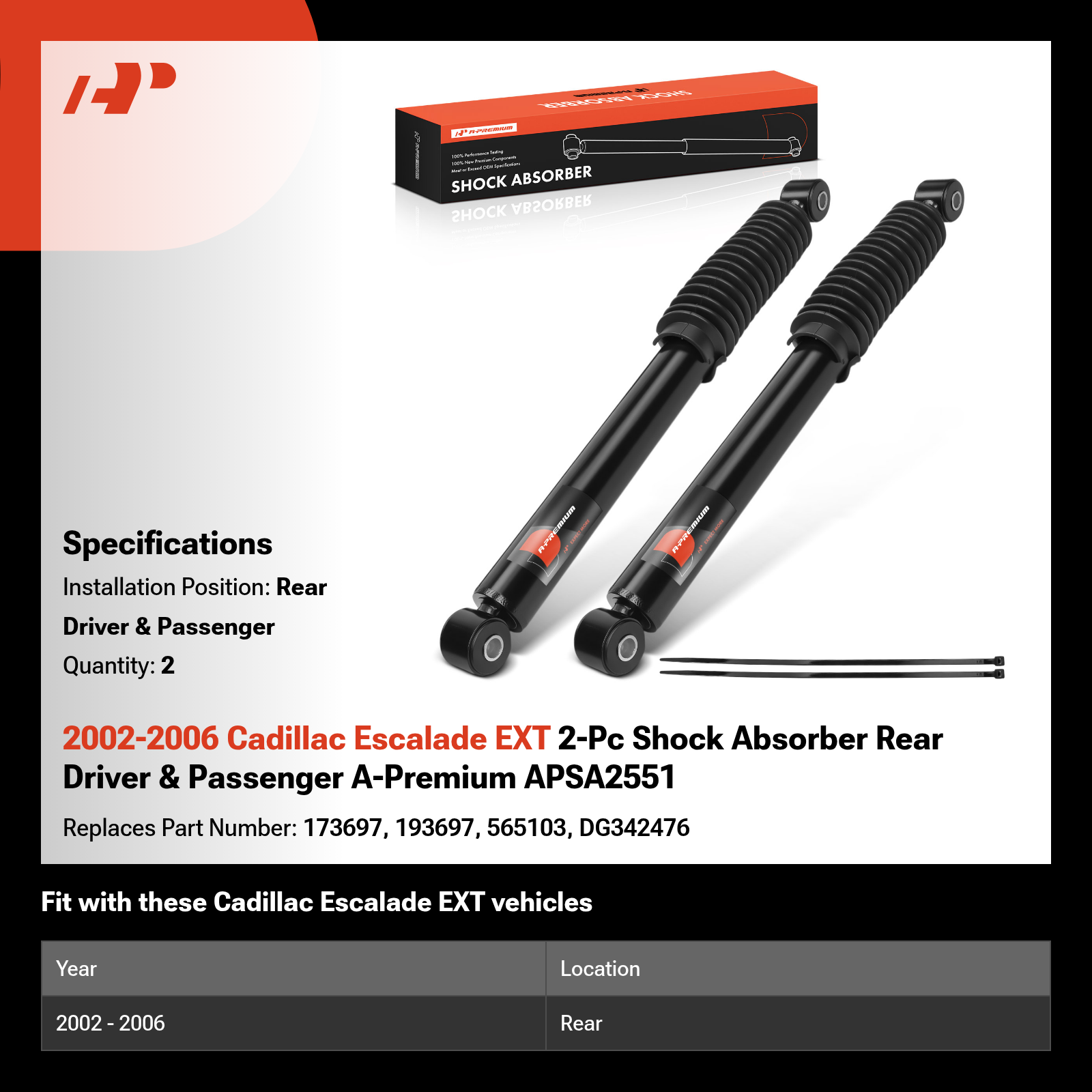 2002-2006 Cadillac Escalade EXT 2-Pc Shock Absorber Rear Driver & Passenger A-Premium APSA2551