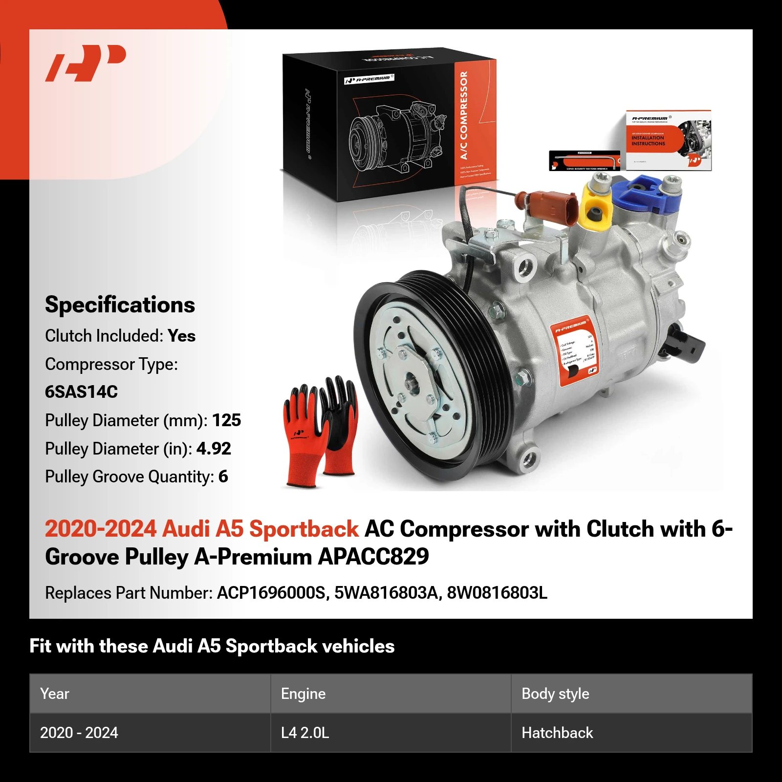 2020-2024 Audi A5 Sportback AC Compressor with Clutch with 6-Groove Pulley A-Premium APACC829