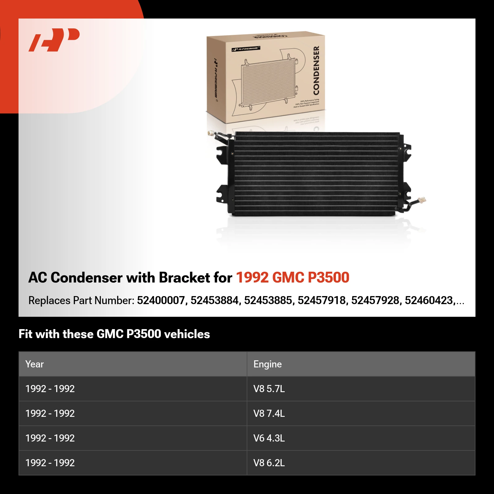 AC Condenser with Bracket for 1992 GMC P3500