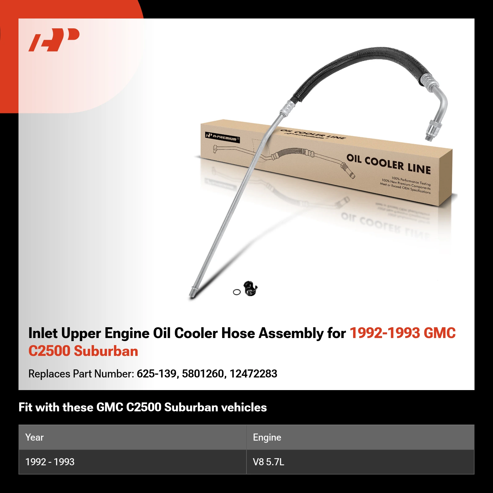 Inlet Upper Engine Oil Cooler Hose Assembly for 1992-1993 GMC C2500 Suburban