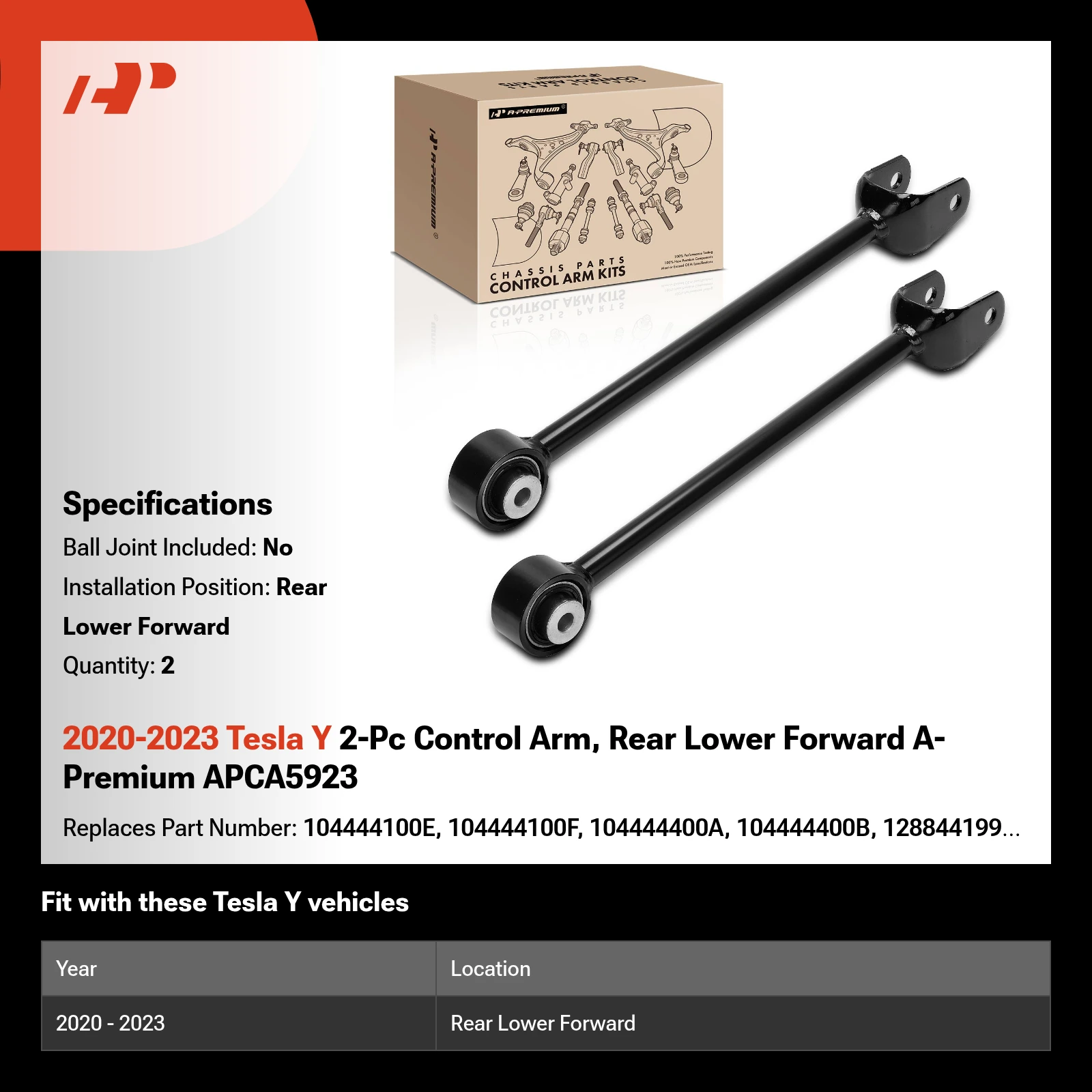 2020-2023 Tesla Y 2-Pc Control Arm, Rear Lower Forward A-Premium APCA5923