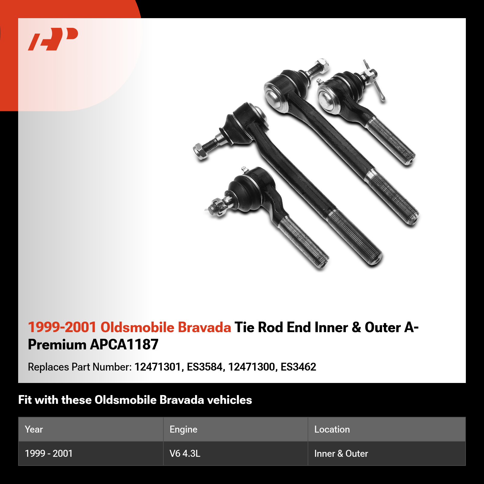 1999-2001 Oldsmobile Bravada Tie Rod End Inner & Outer A-Premium APCA1187