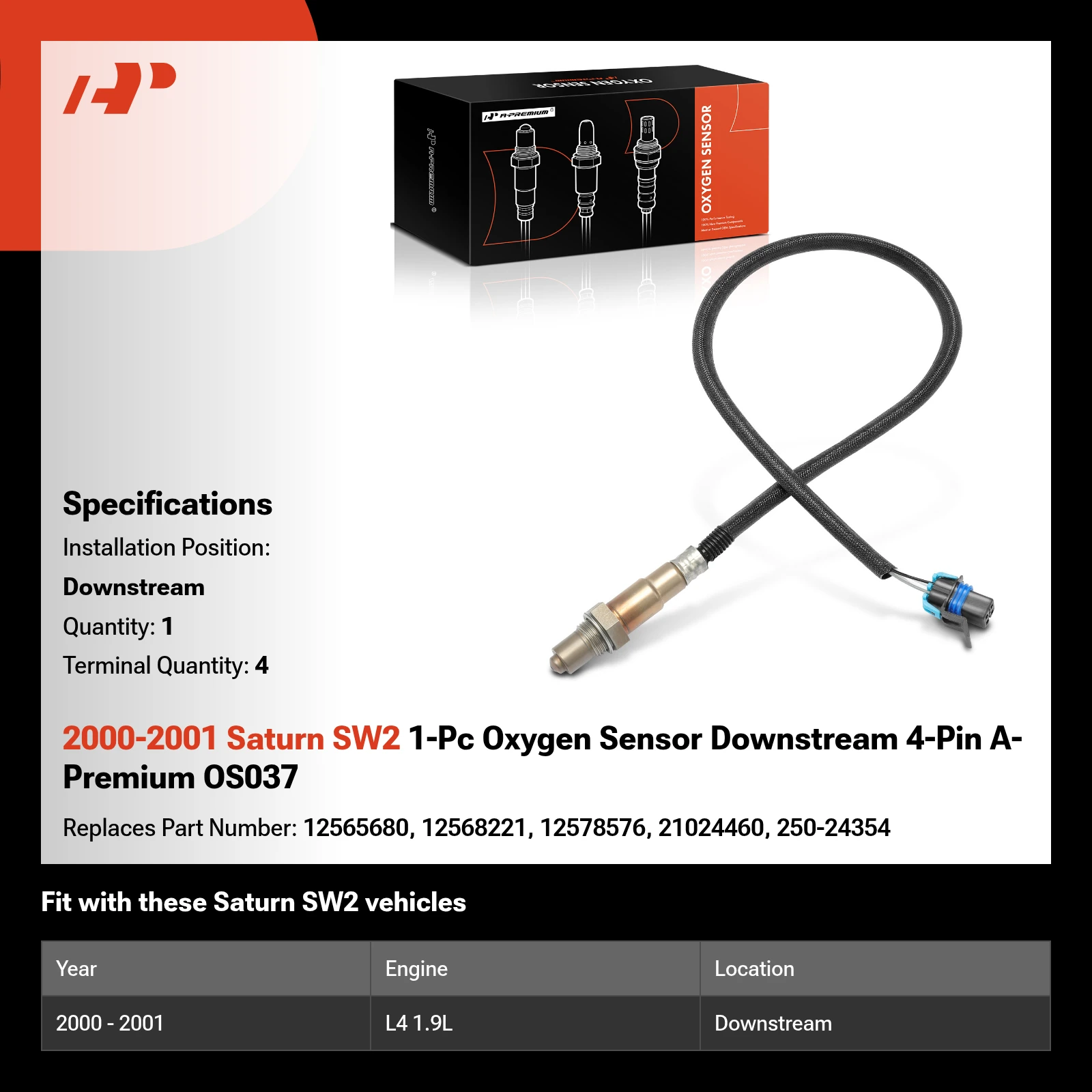 2000-2001 Saturn SW2 1-Pc Oxygen Sensor Downstream 4-Pin A-Premium OS037