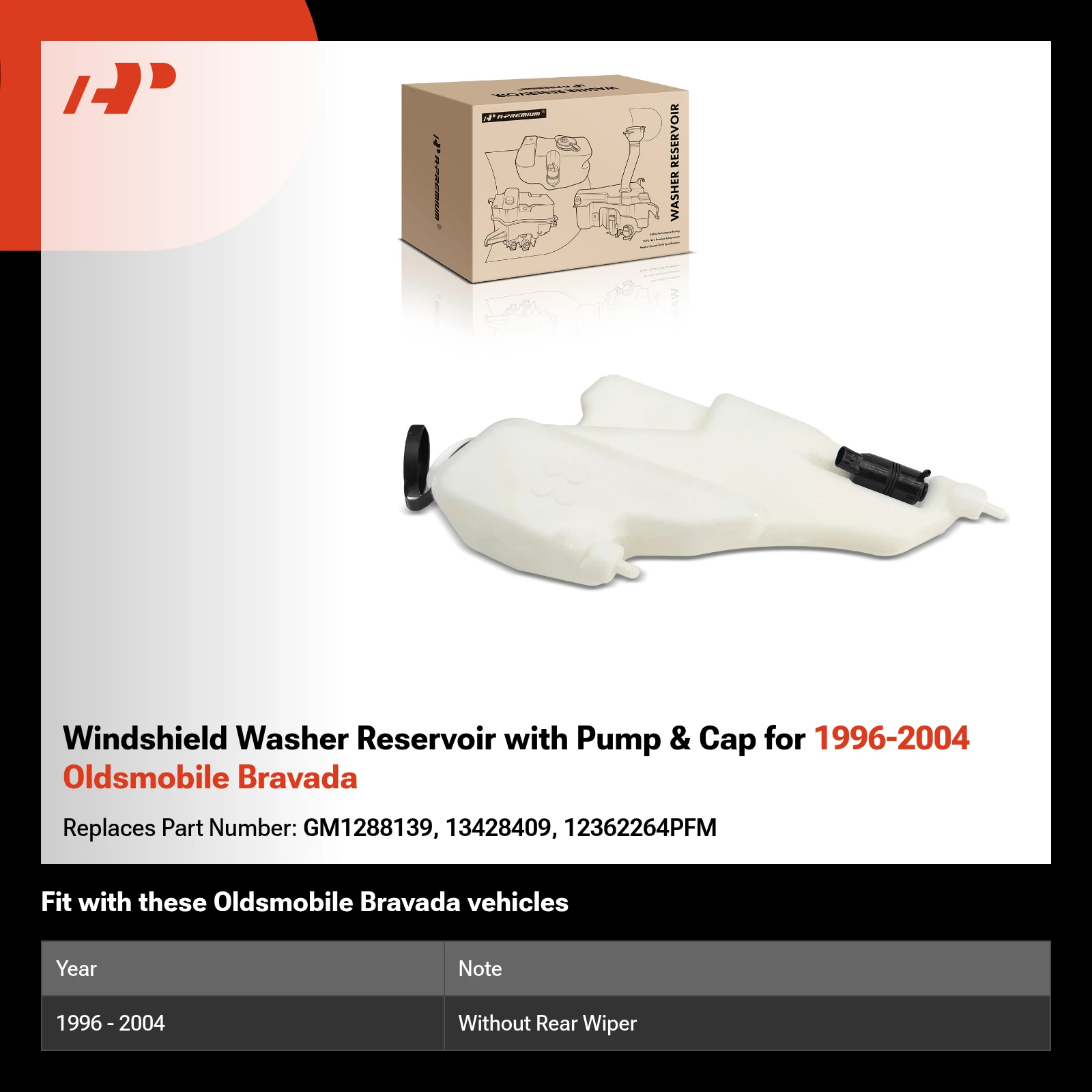 Windshield Washer Reservoir with Pump & Cap for 1996-2004 Oldsmobile Bravada