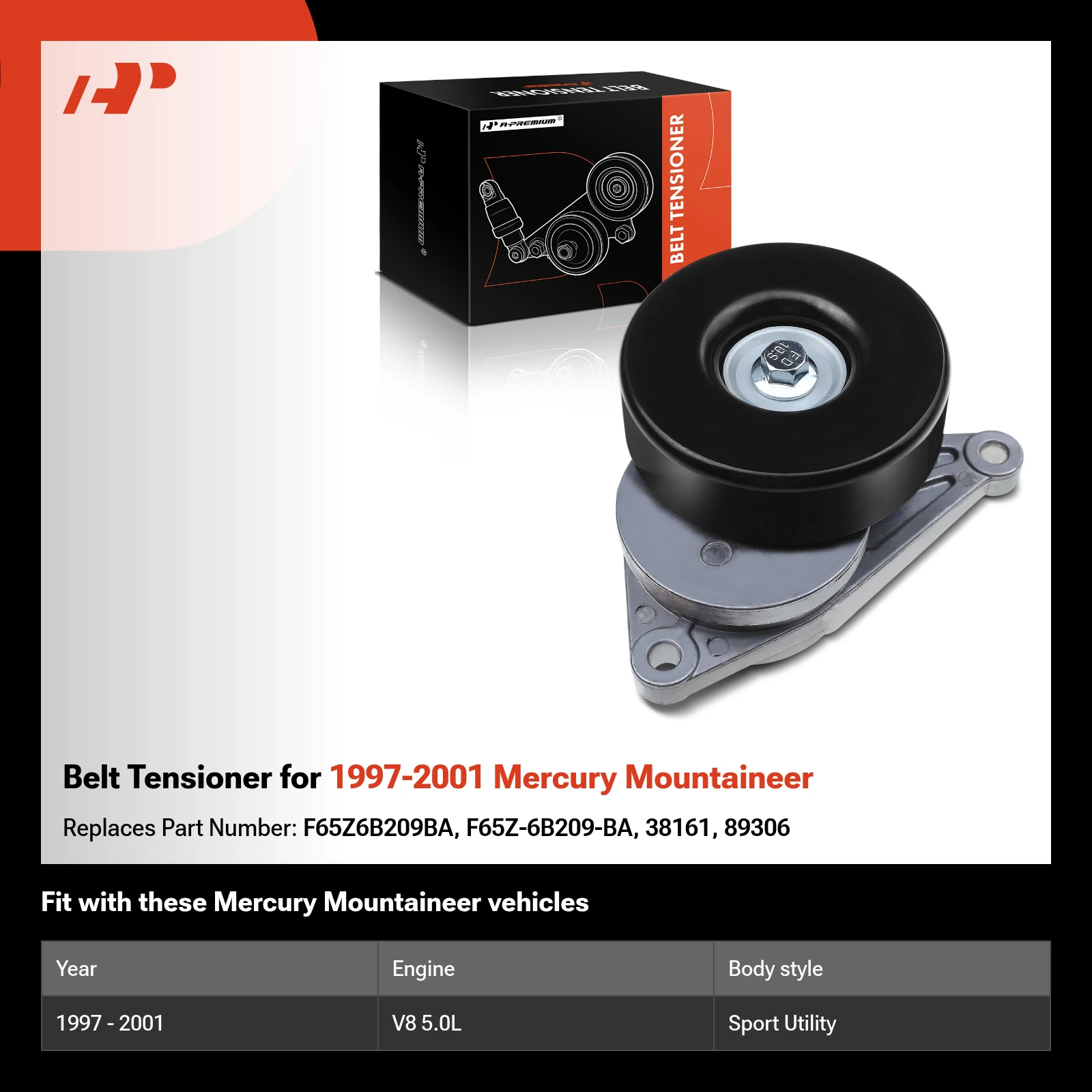 Belt Tensioner for 1997-2001 Mercury Mountaineer