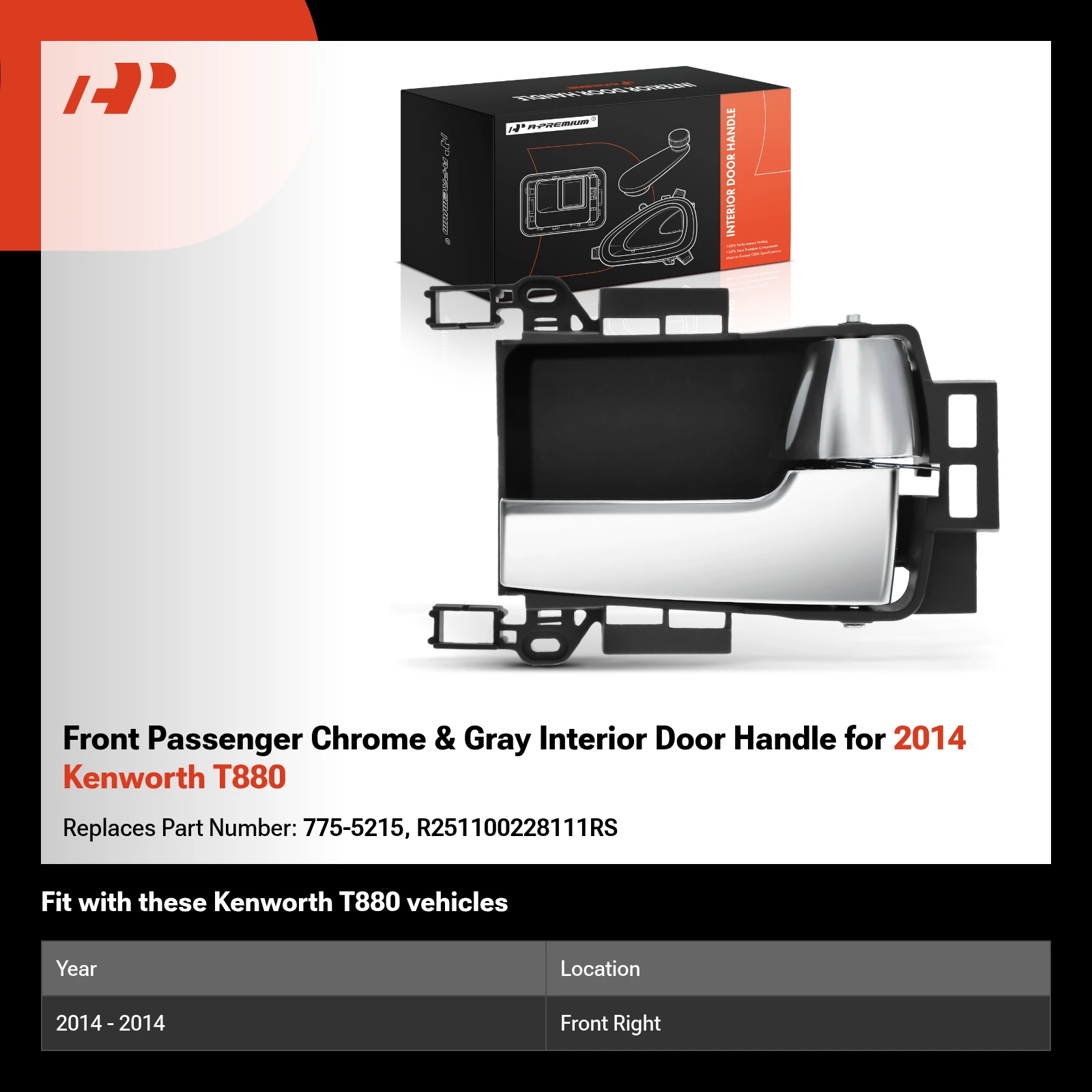 Front Passenger Chrome & Gray Interior Door Handle for 2014 Kenworth T880