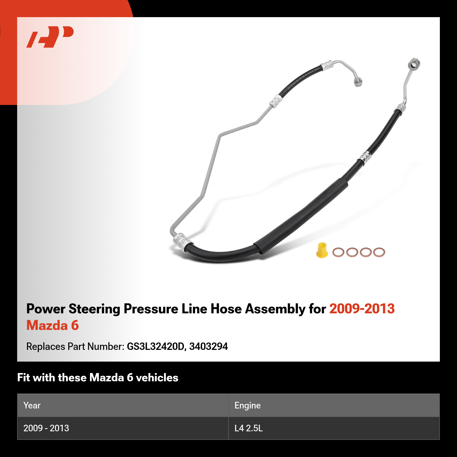 Power Steering Pressure Line Hose Assembly for 2009-2013 Mazda 6