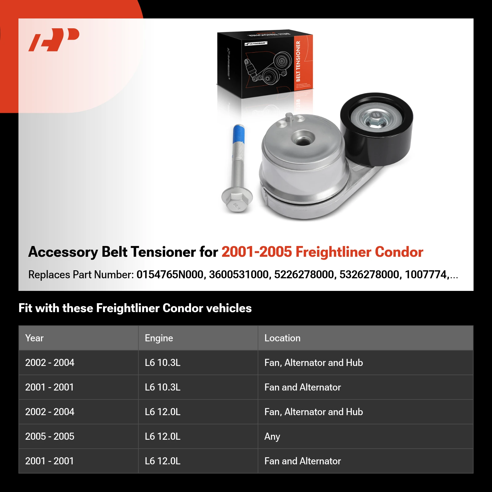 Accessory Belt Tensioner for 2001-2005 Freightliner Condor