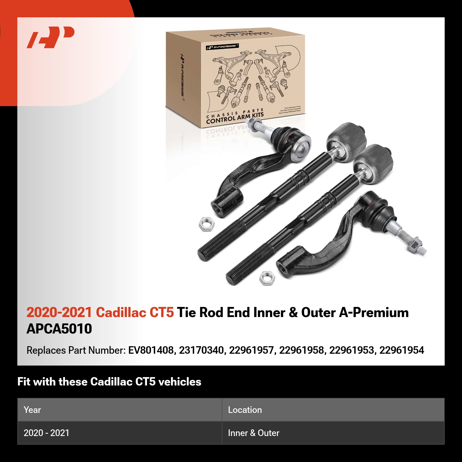 2020-2021 Cadillac CT5 Tie Rod End Inner & Outer A-Premium APCA5010