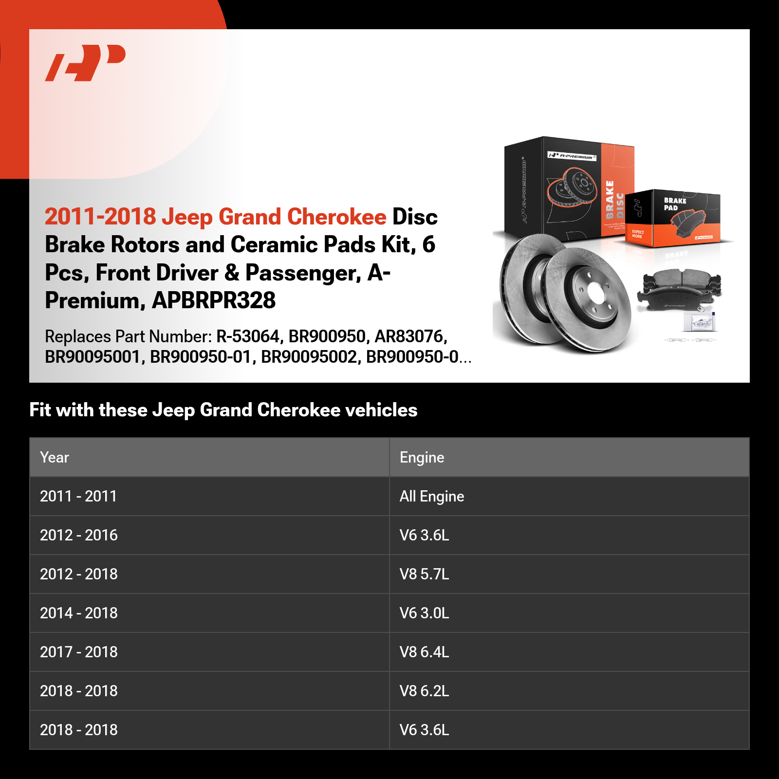 2011-2018 Jeep Grand Cherokee Disc Brake Rotors and Ceramic Pads Kit, 6 Pcs, Front Driver & Passenger, A-Premium, APBRPR328