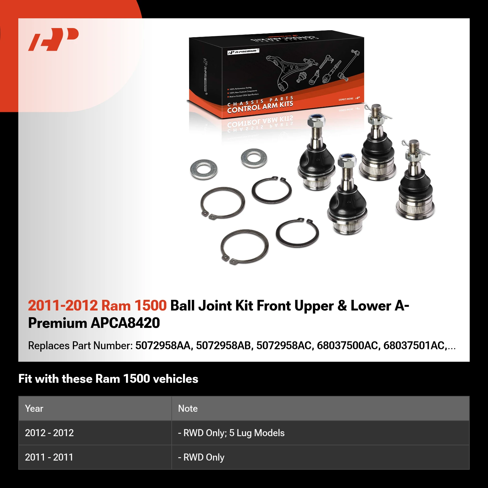 2011-2012 Ram 1500 Ball Joint Kit Front Upper & Lower A-Premium APCA8420