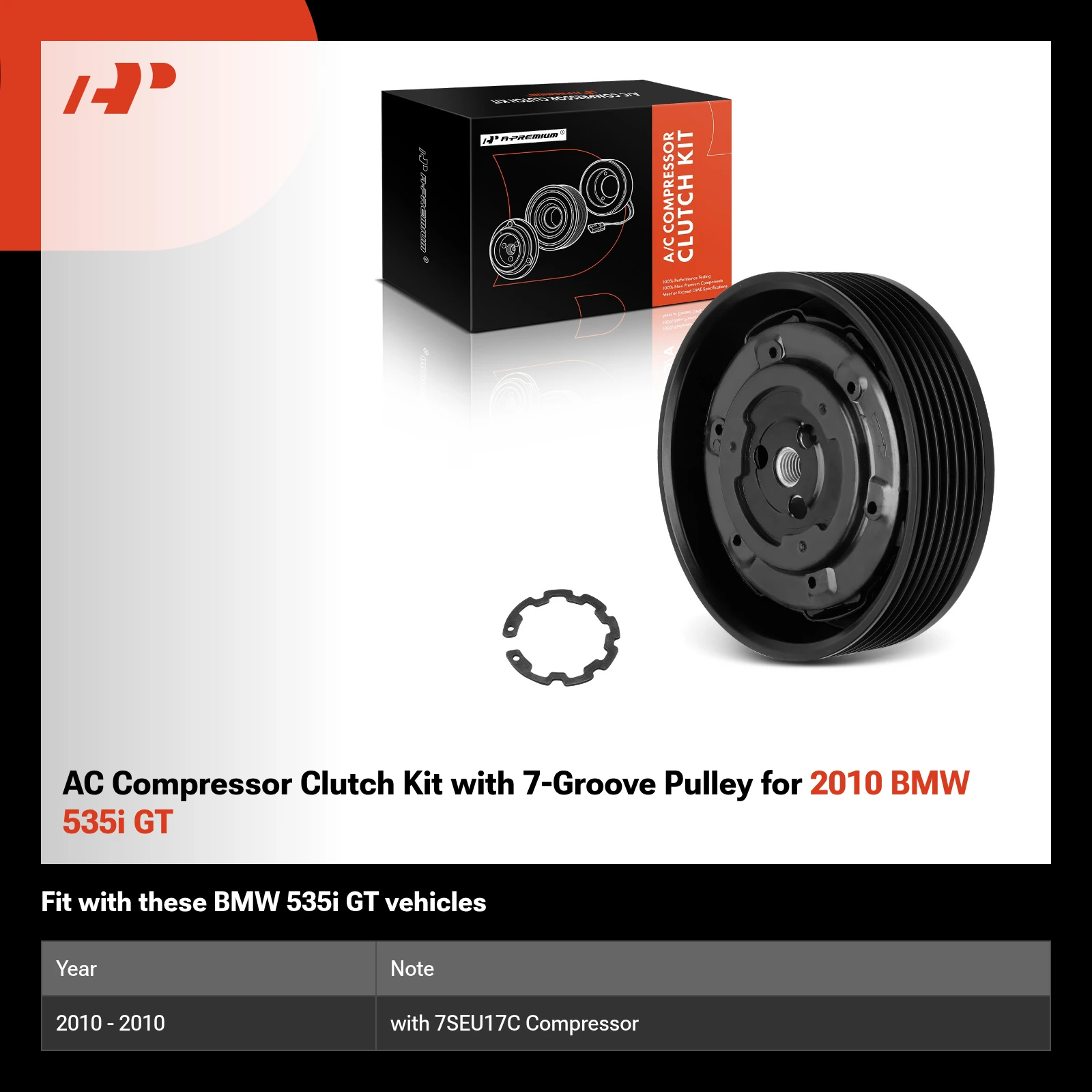 AC Compressor Clutch Kit with 7-Groove Pulley for 2010 BMW 535i GT