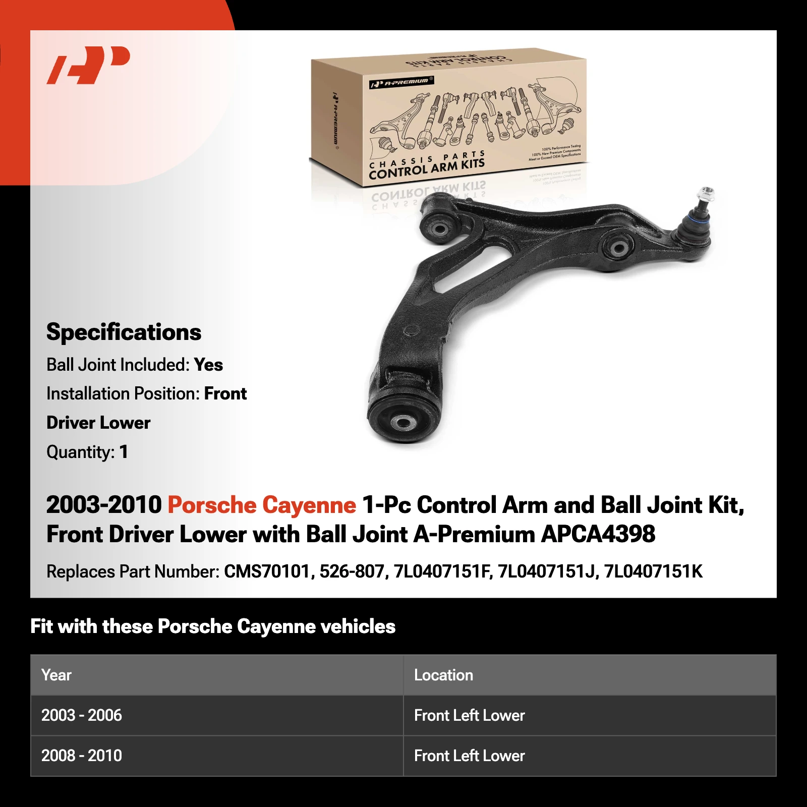 2003-2010 Porsche Cayenne 1-Pc Control Arm and Ball Joint Kit, Front Driver Lower with Ball Joint A-Premium APCA4398
