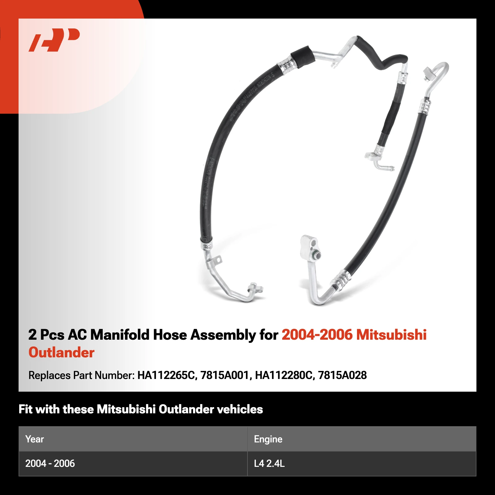 2 Pcs AC Manifold Hose Assembly for 2004-2006 Mitsubishi Outlander