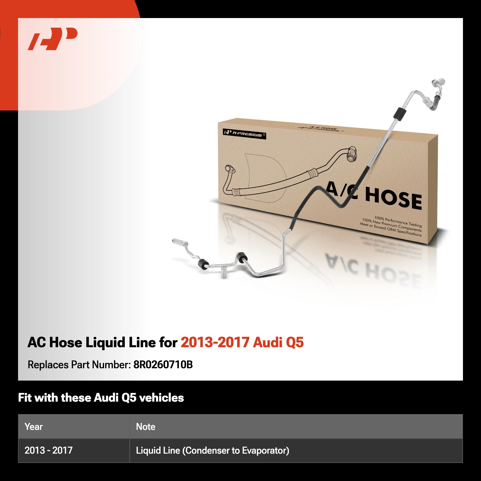 AC Hose Liquid Line for 2013-2017 Audi Q5