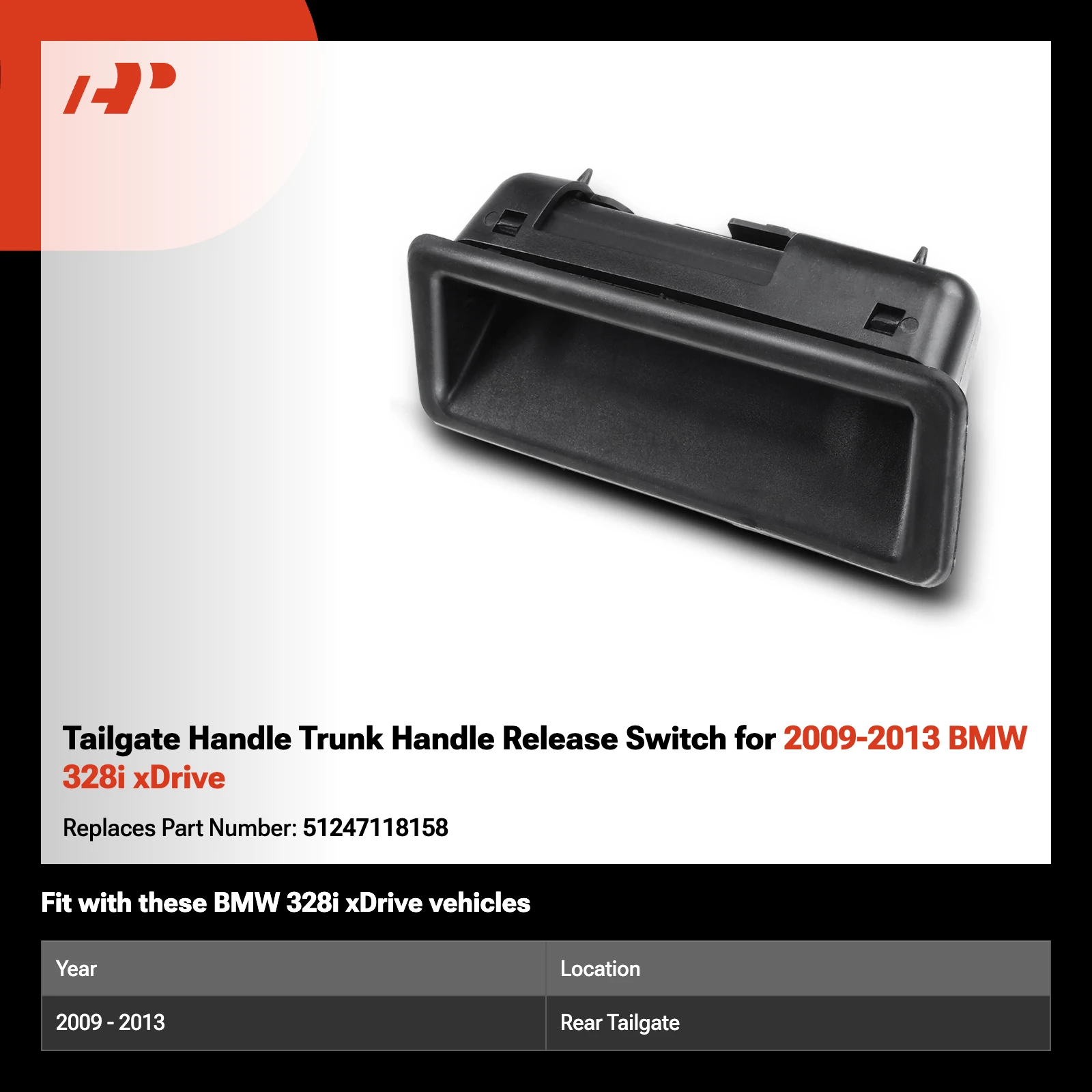 Tailgate Handle Trunk Handle Release Switch for 2009-2013 BMW 328i xDrive