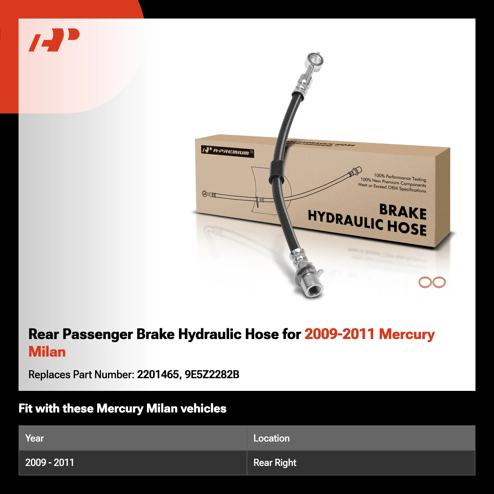 Rear Passenger Brake Hydraulic Hose for 2009-2011 Mercury Milan