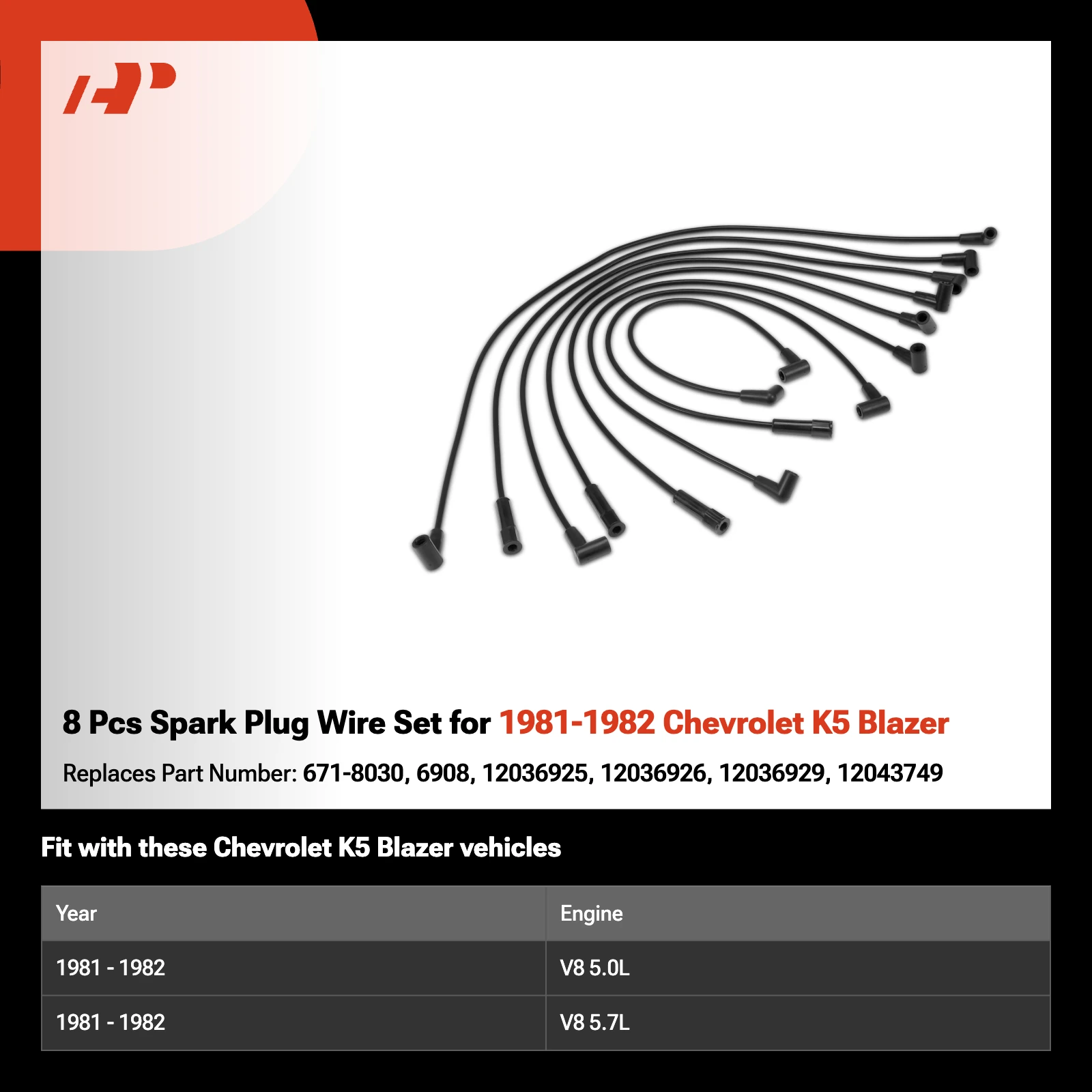 8 Pcs Spark Plug Wire Set for 1981-1982 Chevrolet K5 Blazer
