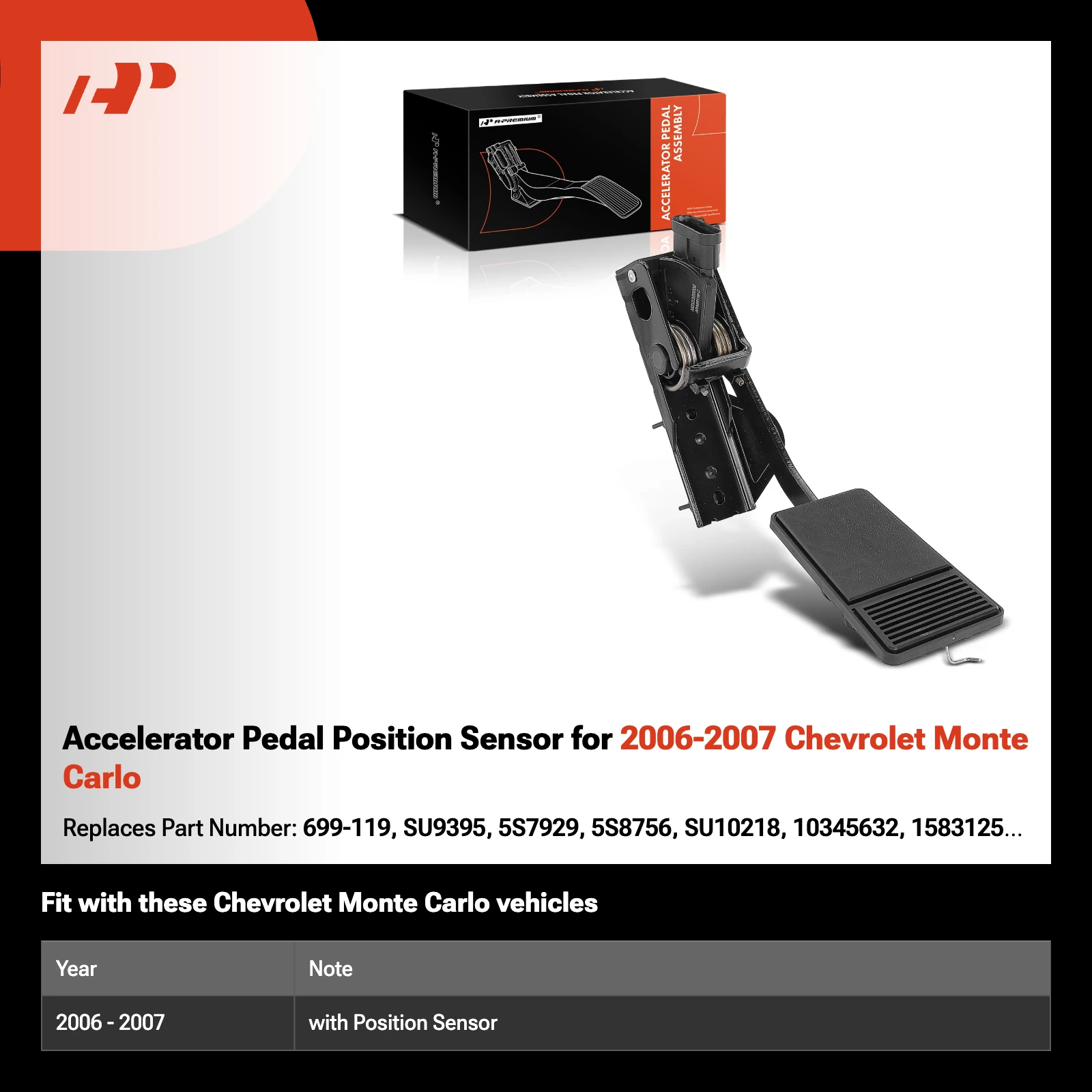 Accelerator Pedal Position Sensor for 2006-2007 Chevrolet Monte Carlo