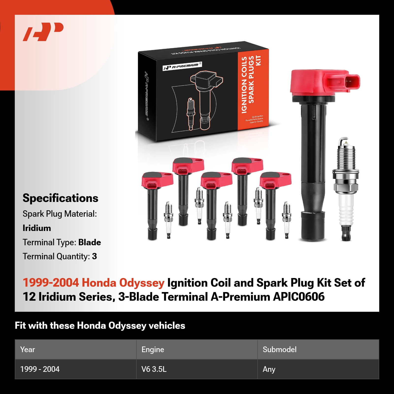 1999-2004 Honda Odyssey Ignition Coil and Spark Plug Kit Set of 12 Iridium Series, 3-Blade Terminal A-Premium APIC0606