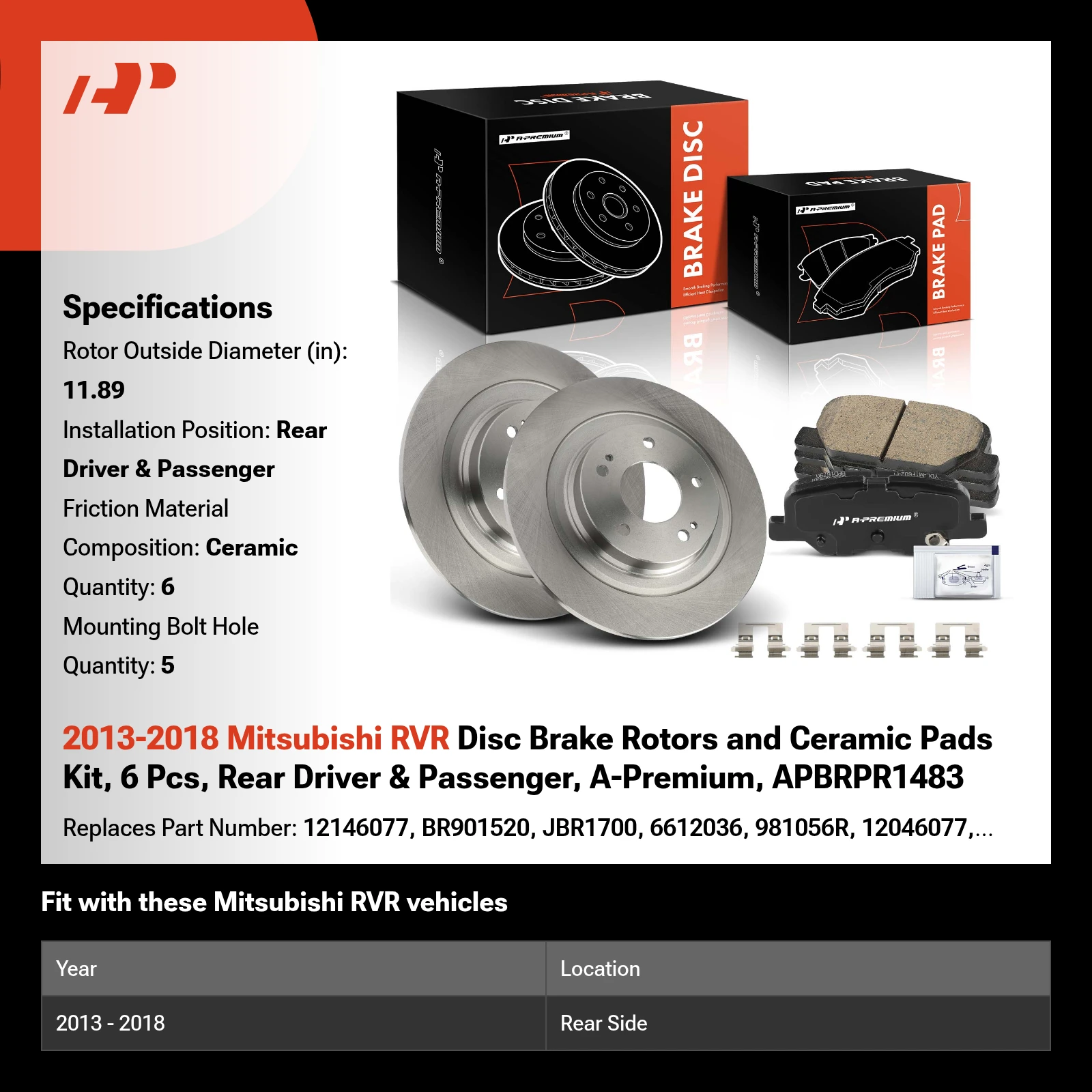 2013-2018 Mitsubishi RVR Disc Brake Rotors and Ceramic Pads Kit, 6 Pcs, Rear Driver & Passenger, A-Premium, APBRPR1483