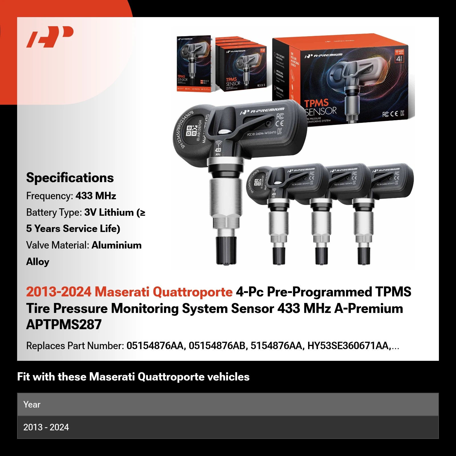 2013-2024 Maserati Quattroporte 4-Pc Pre-Programmed TPMS Tire Pressure Monitoring System Sensor 433 MHz A-Premium APTPMS287